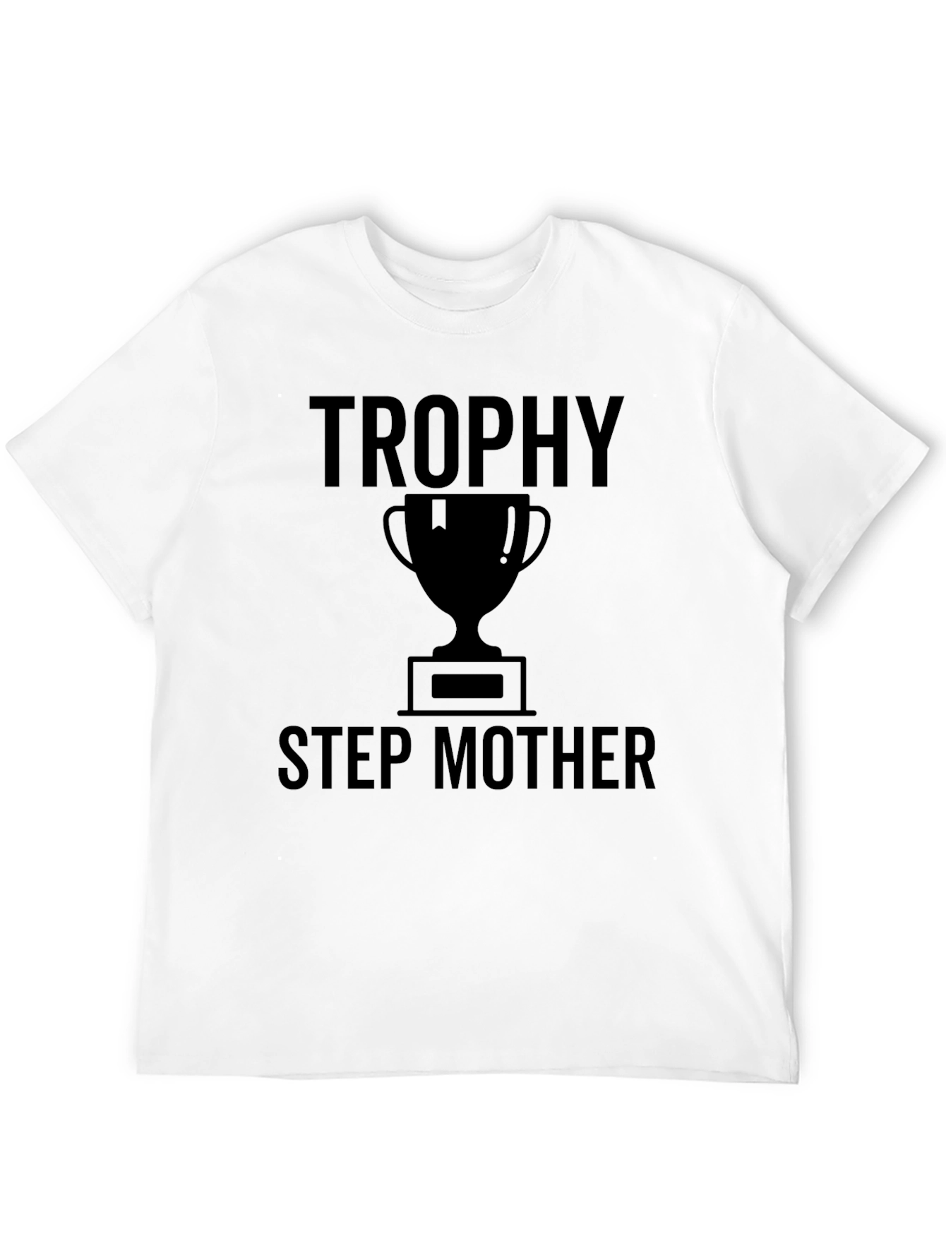 Trophy Step Mother Black Graphic T-Shirt