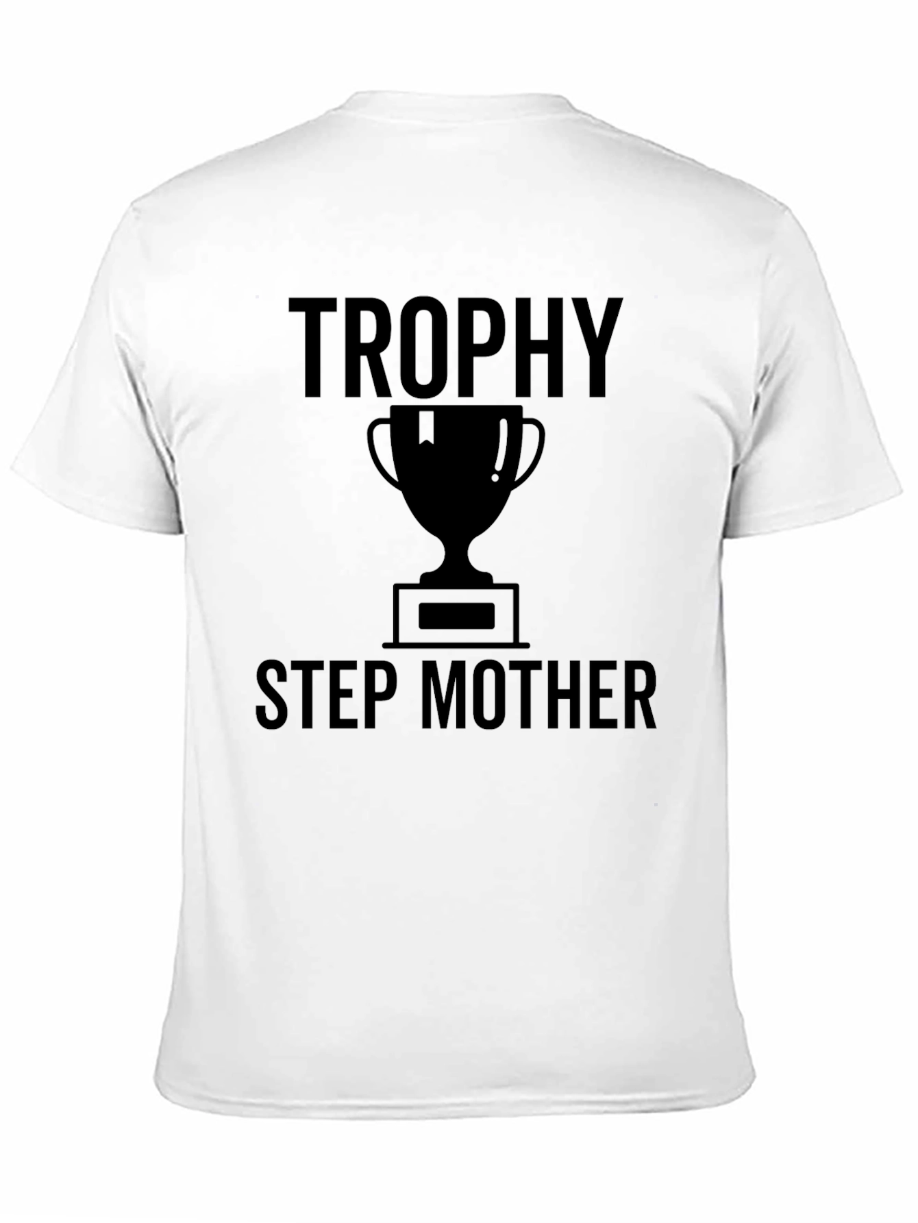 Trophy Step Mother Black Graphic T-Shirt