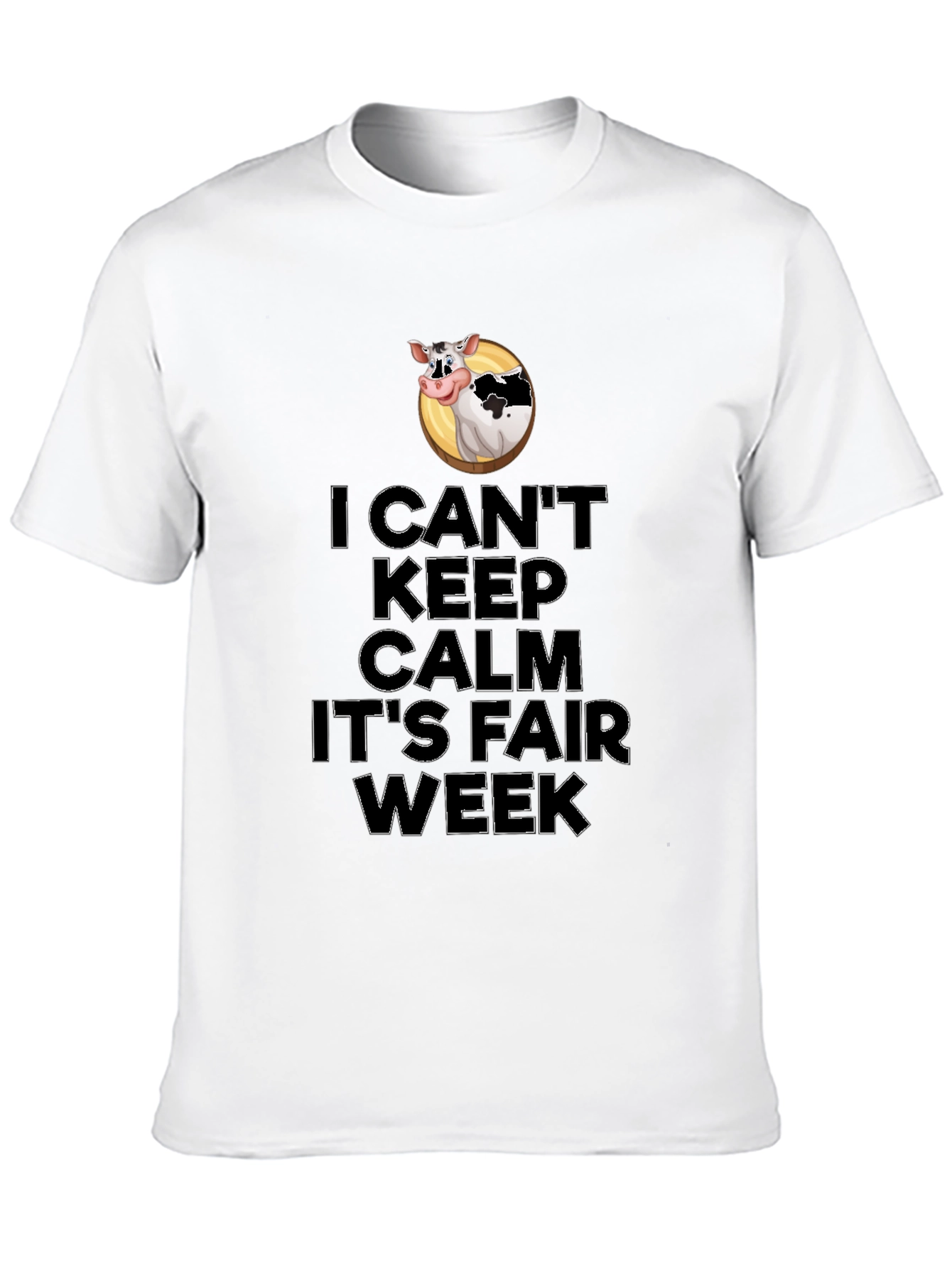 I Cant Keep Calm Its Fair Week T-Shirt