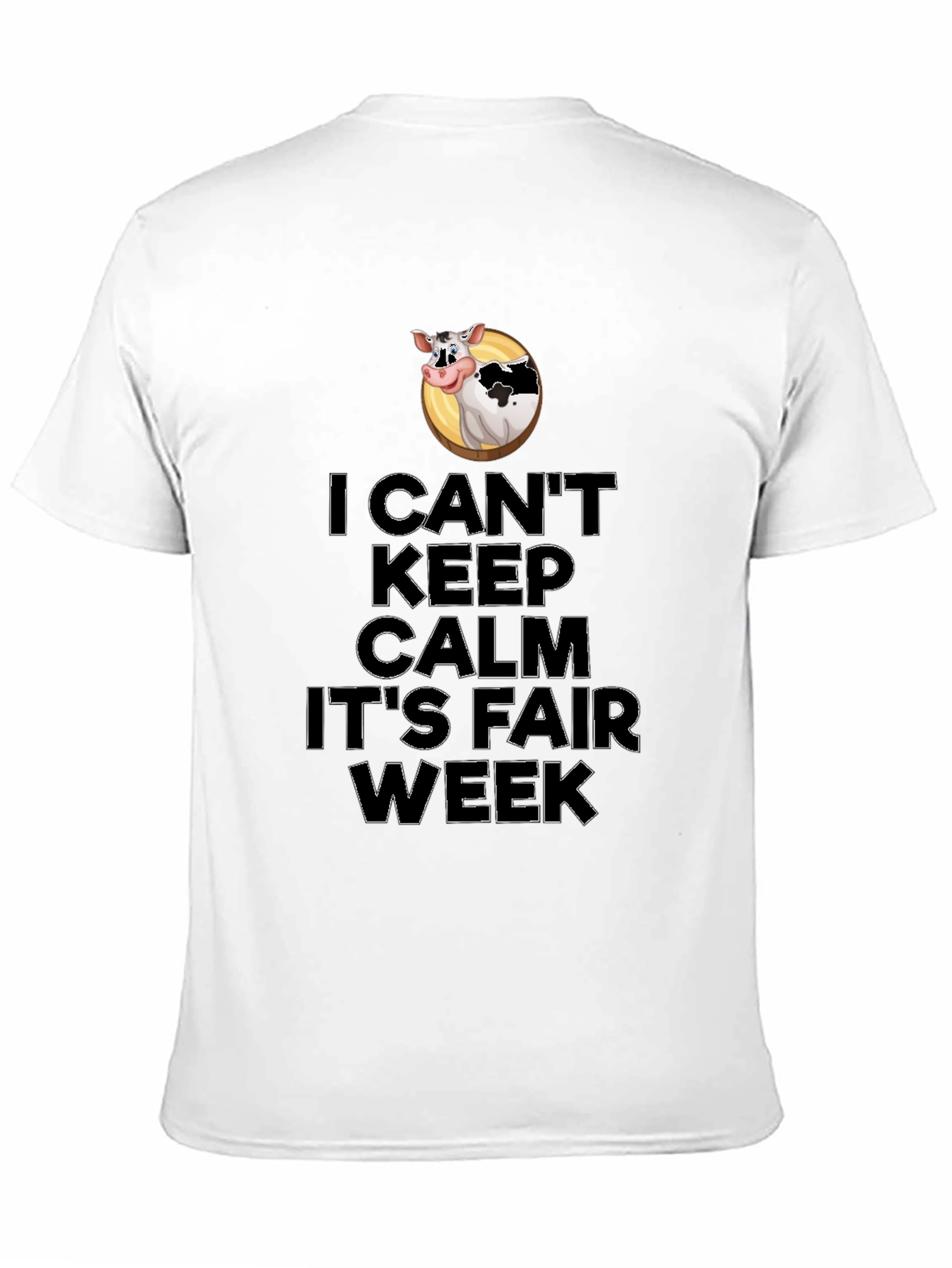 I Cant Keep Calm Its Fair Week T-Shirt