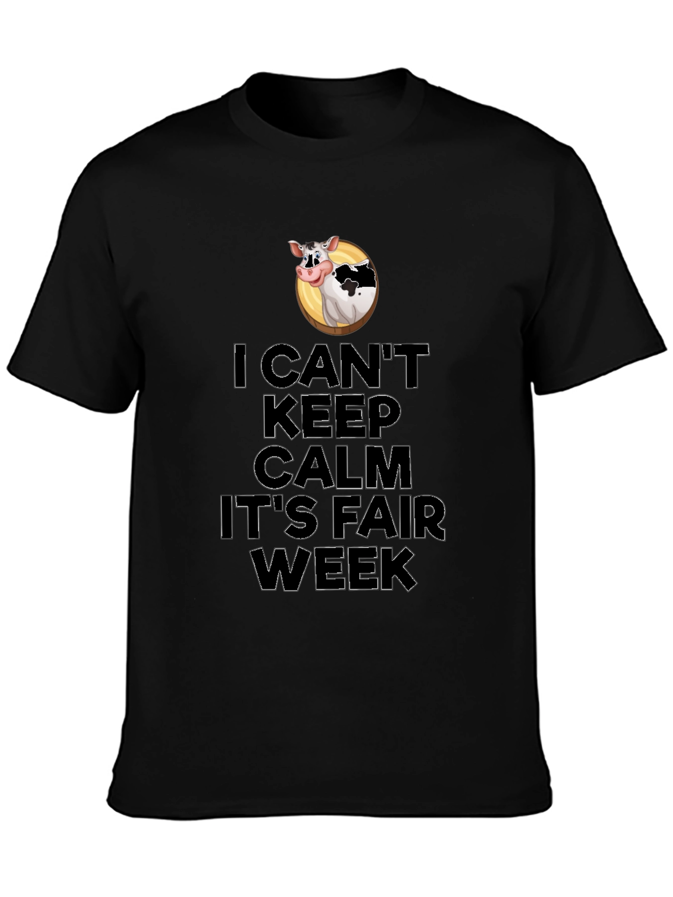 I Cant Keep Calm Its Fair Week T-Shirt