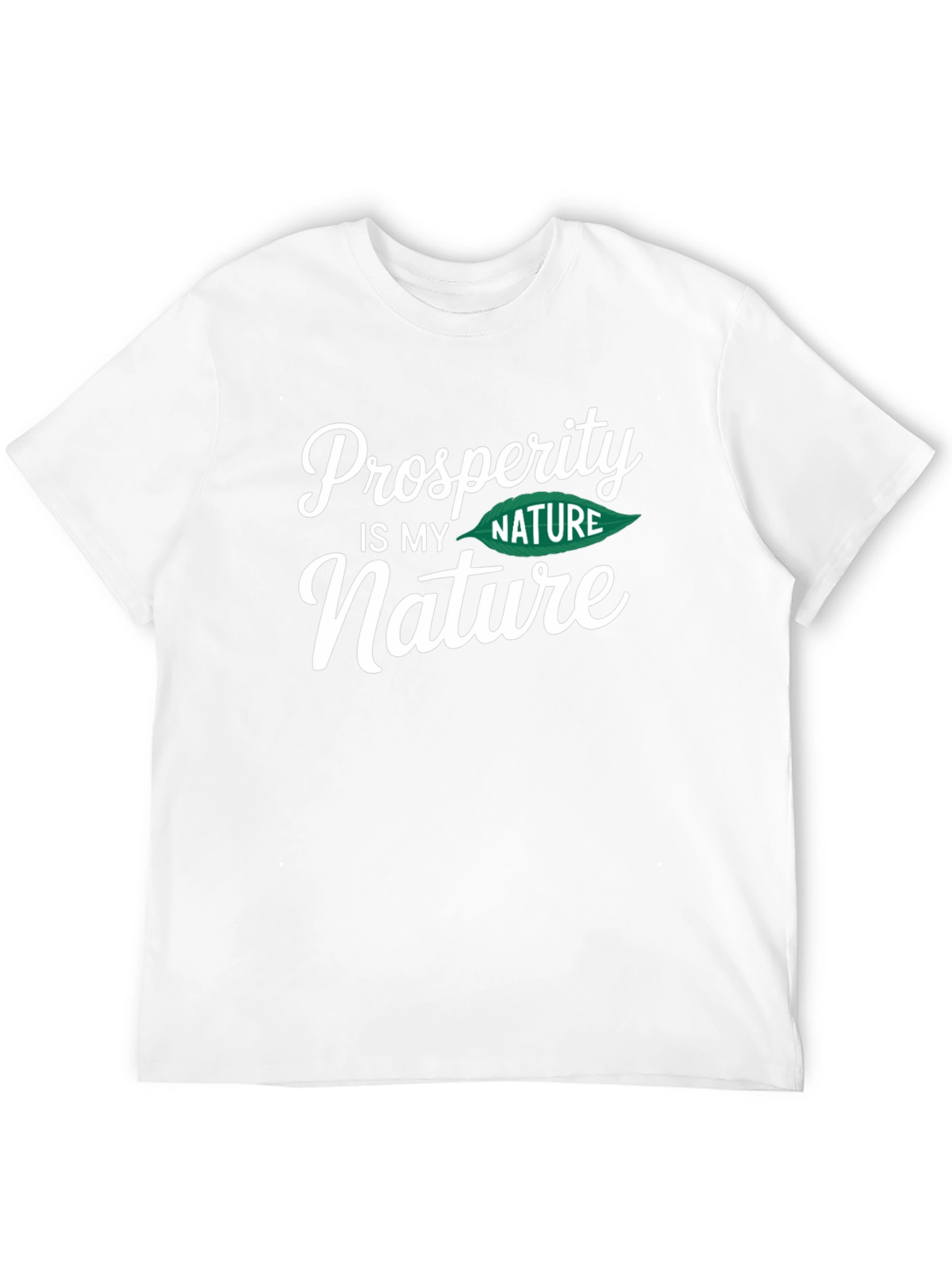 Prosperity is My Nature Black Graphic T-Shirt