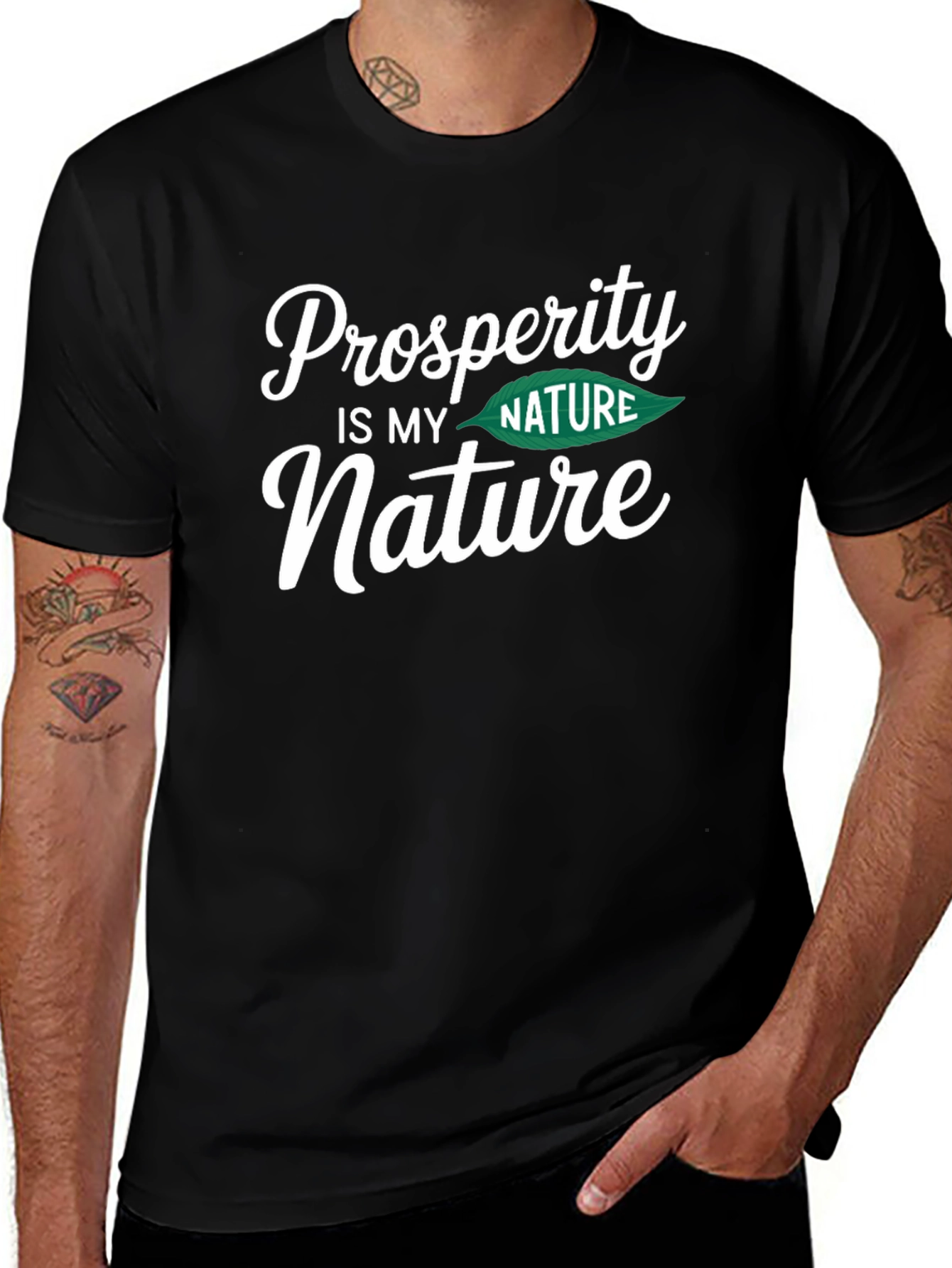 Prosperity is My Nature Black Graphic T-Shirt