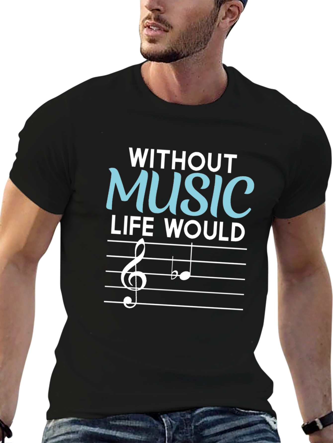 Without Music Life Would Be Flat T-Shirt