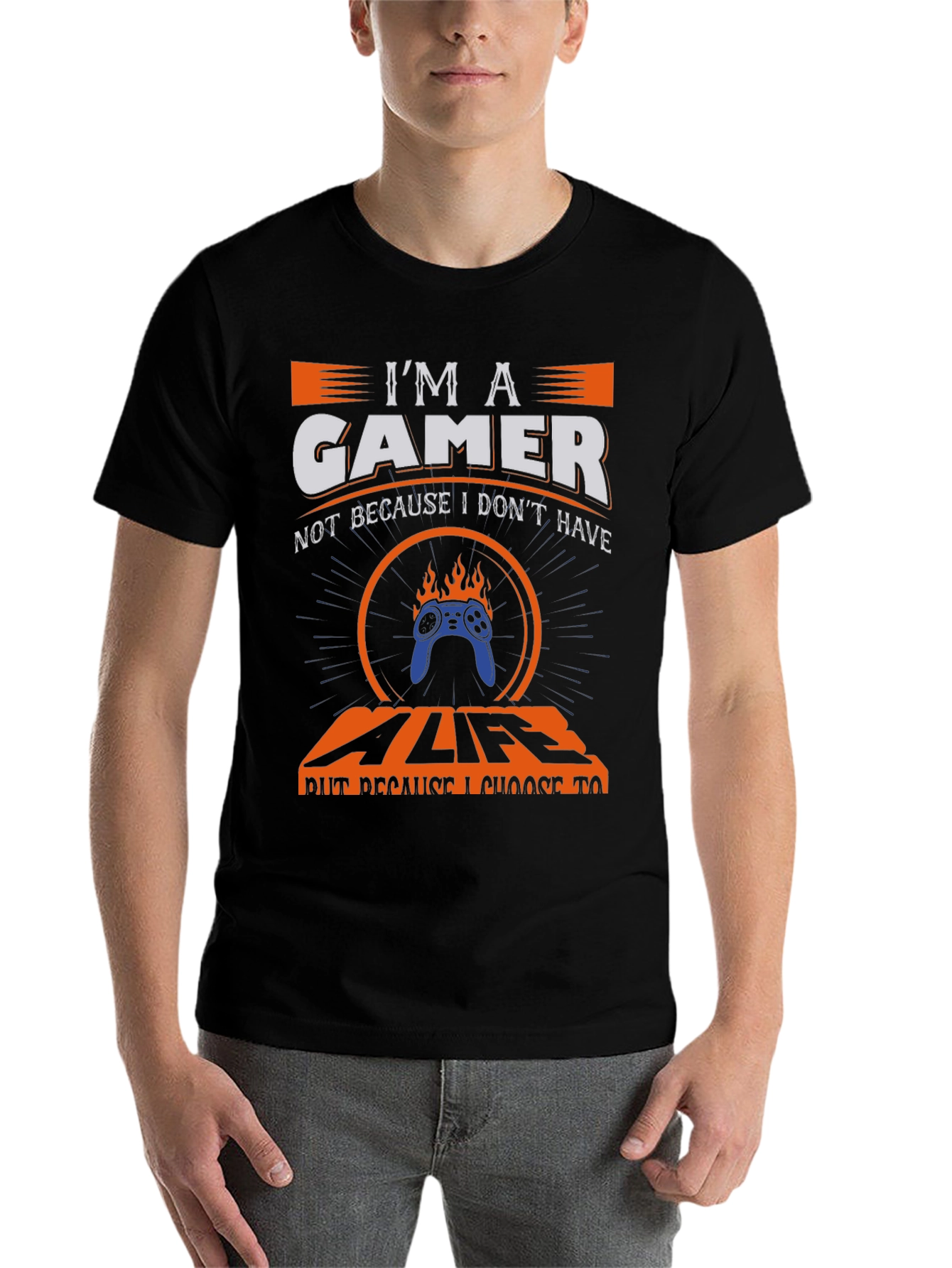 Im a Gamer T-Shirt - Gamer Life Choice