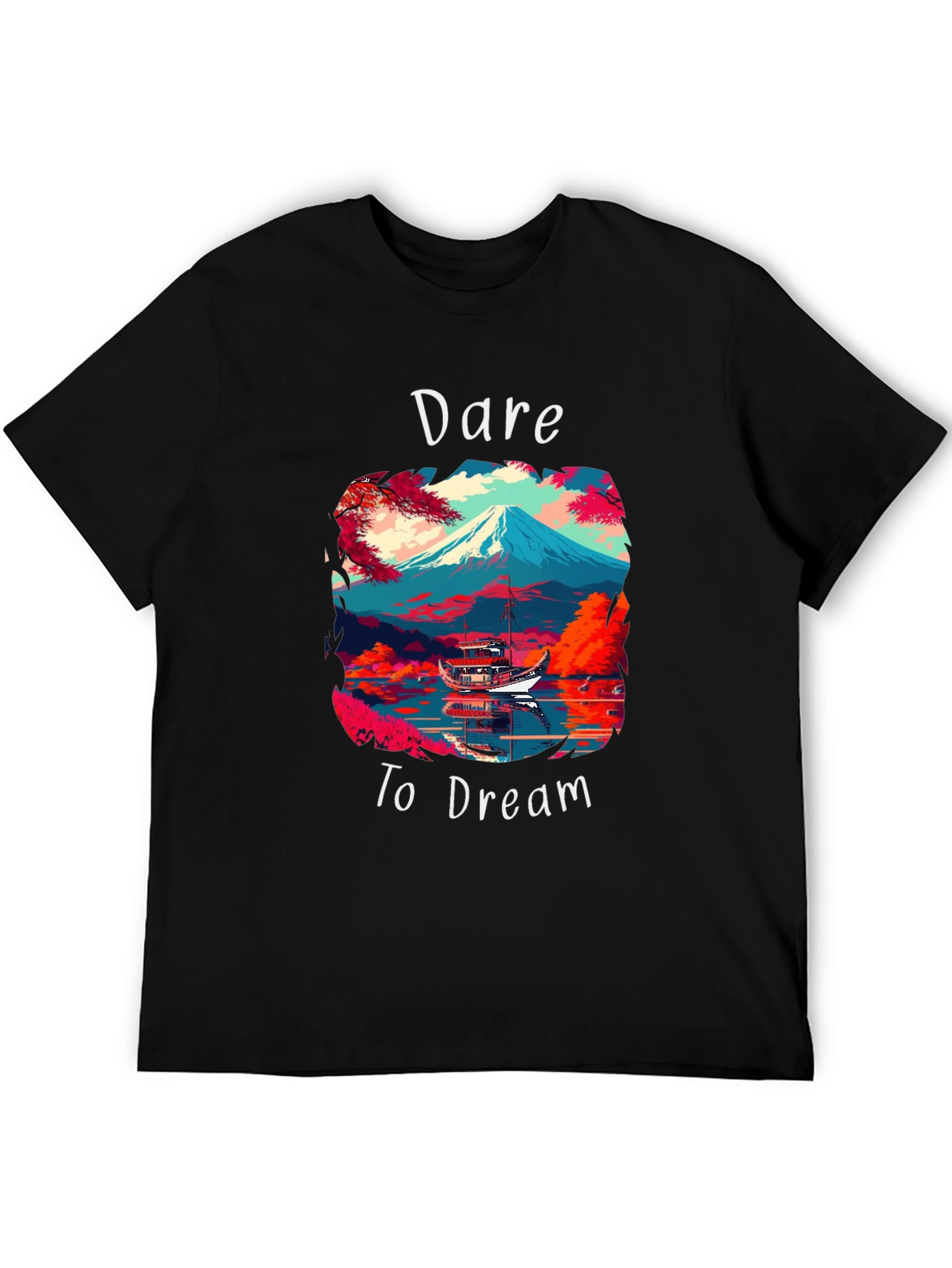 Dare to Dream Graphic T-Shirt