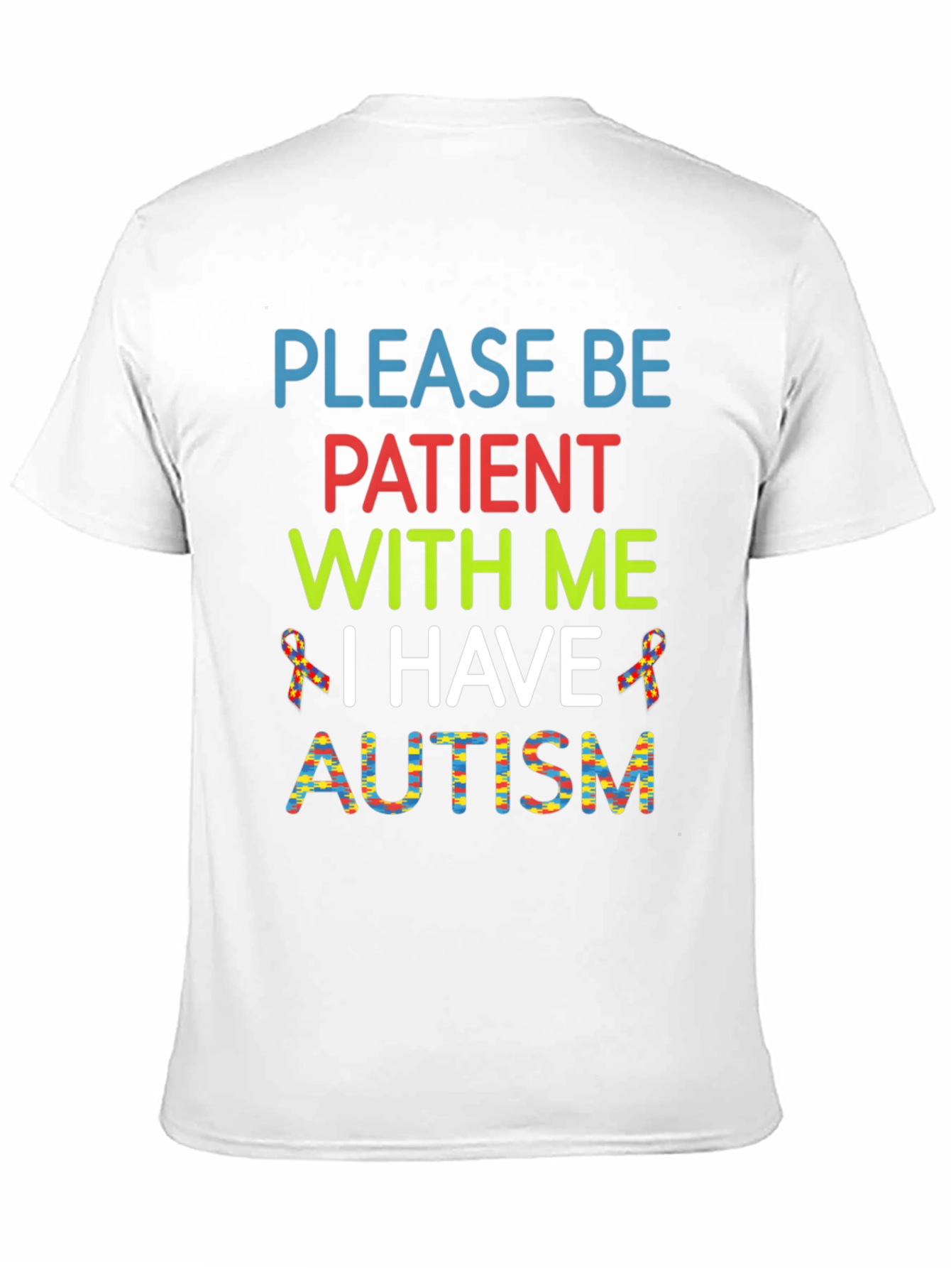 Autism Awareness T-Shirt - Please Be Patient