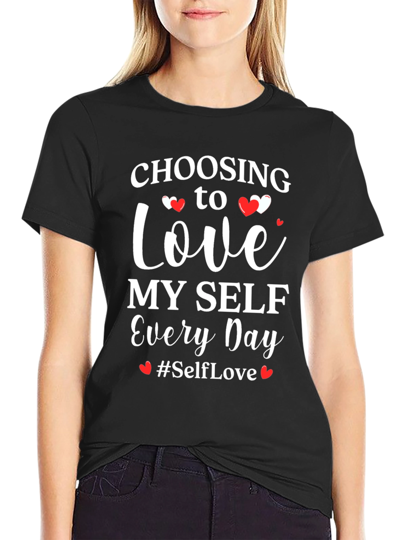 Choosing to Love Myself T-Shirt - Self Love Tee