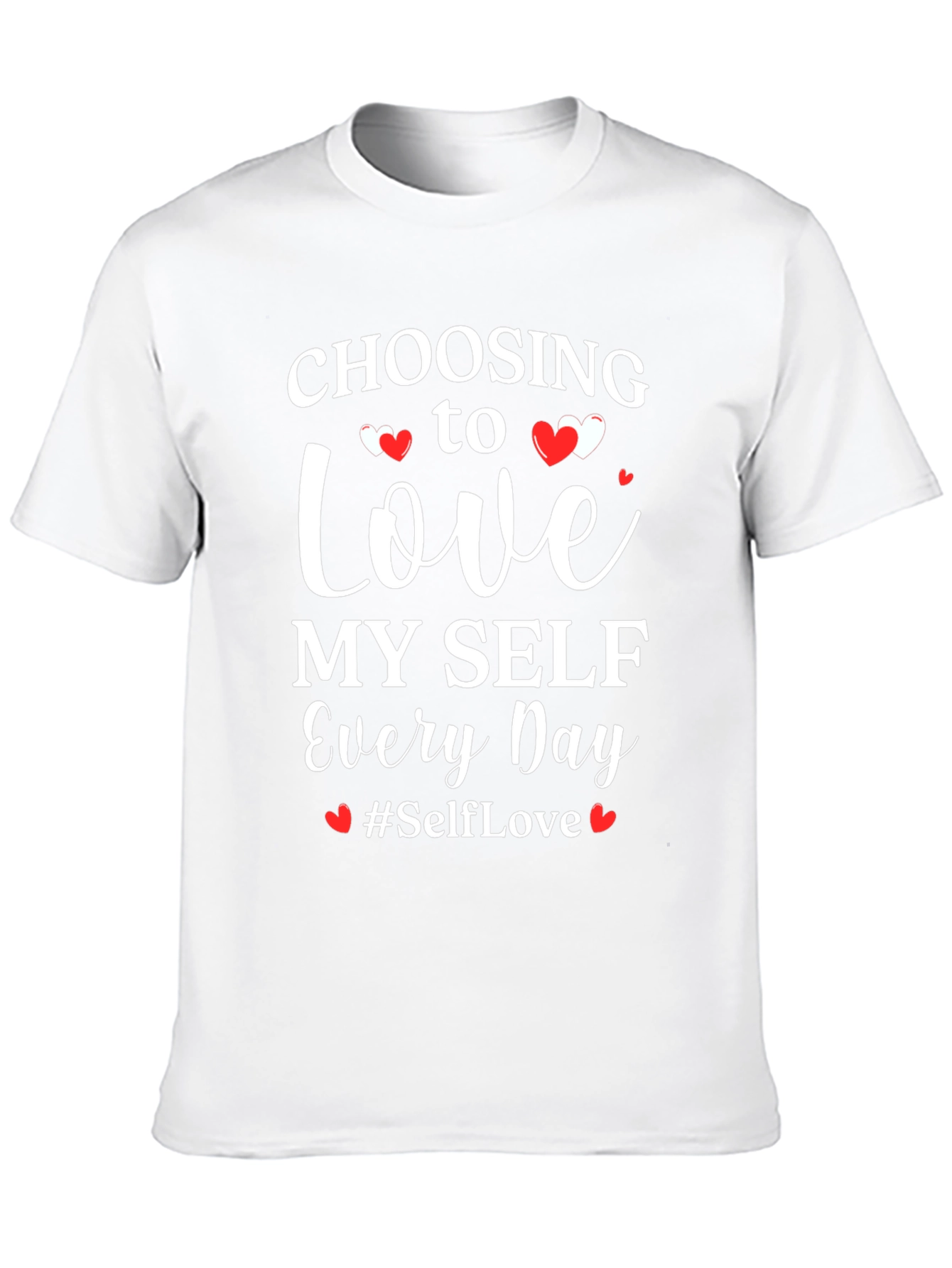 Choosing to Love Myself T-Shirt - Self Love Tee