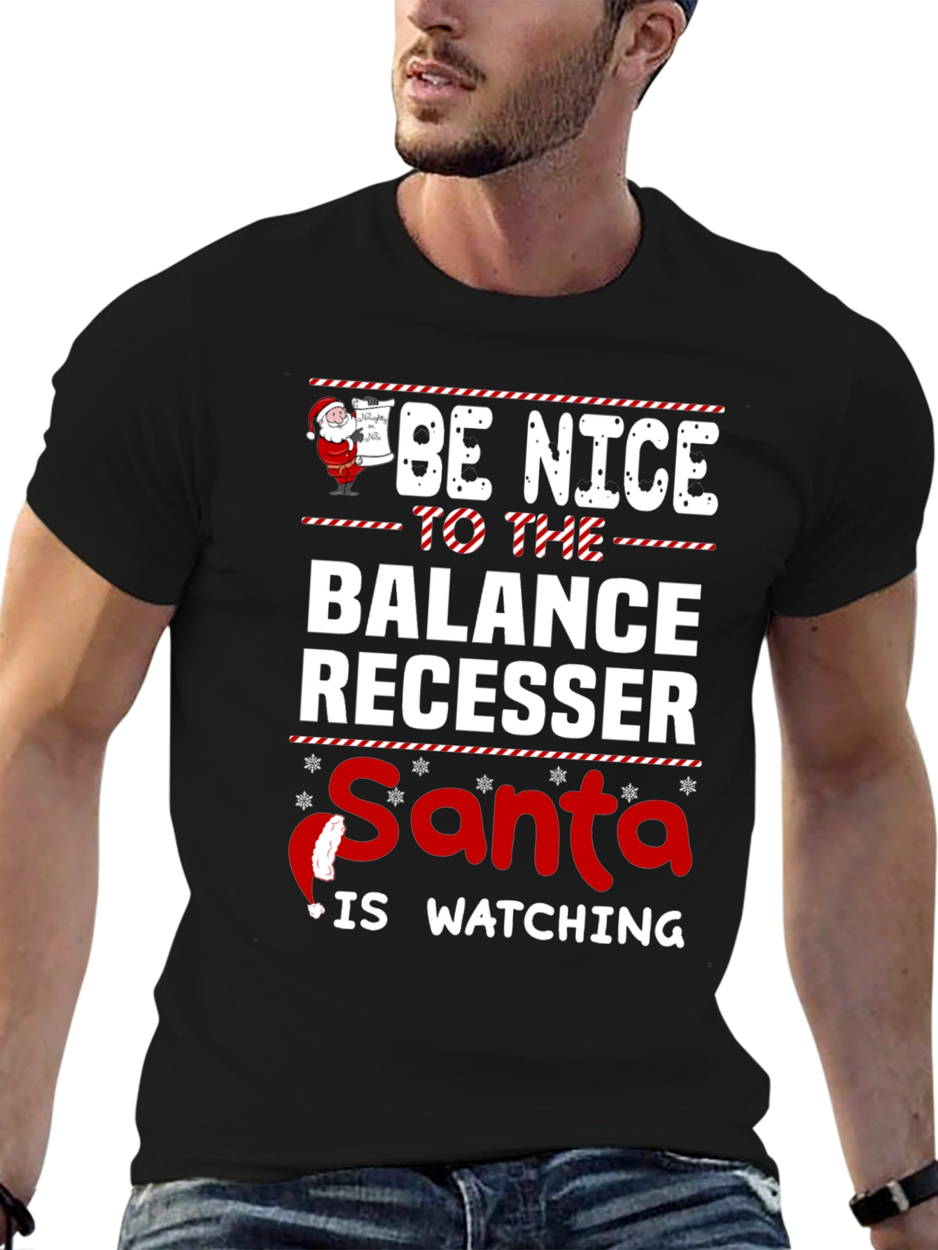 Be Nice to The Balance Recesser Santa Watching T-Shirt