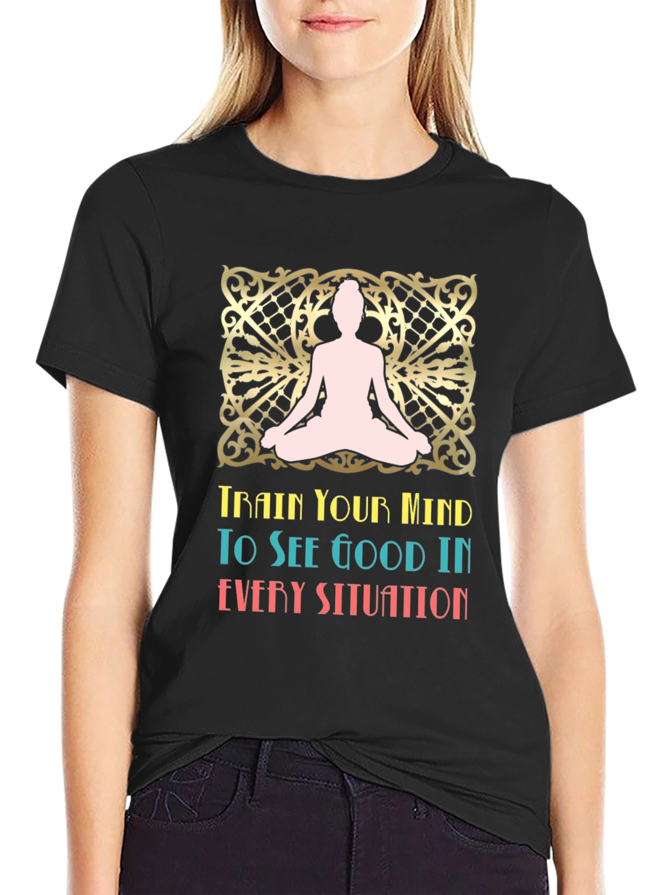 Mindful Mantra T-Shirt: Good in Every Situation