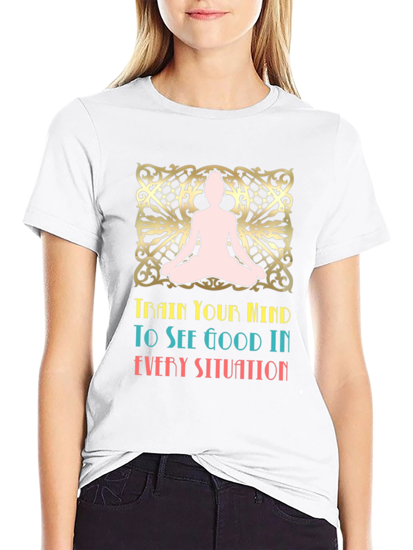 Mindful Mantra T-Shirt: Good in Every Situation