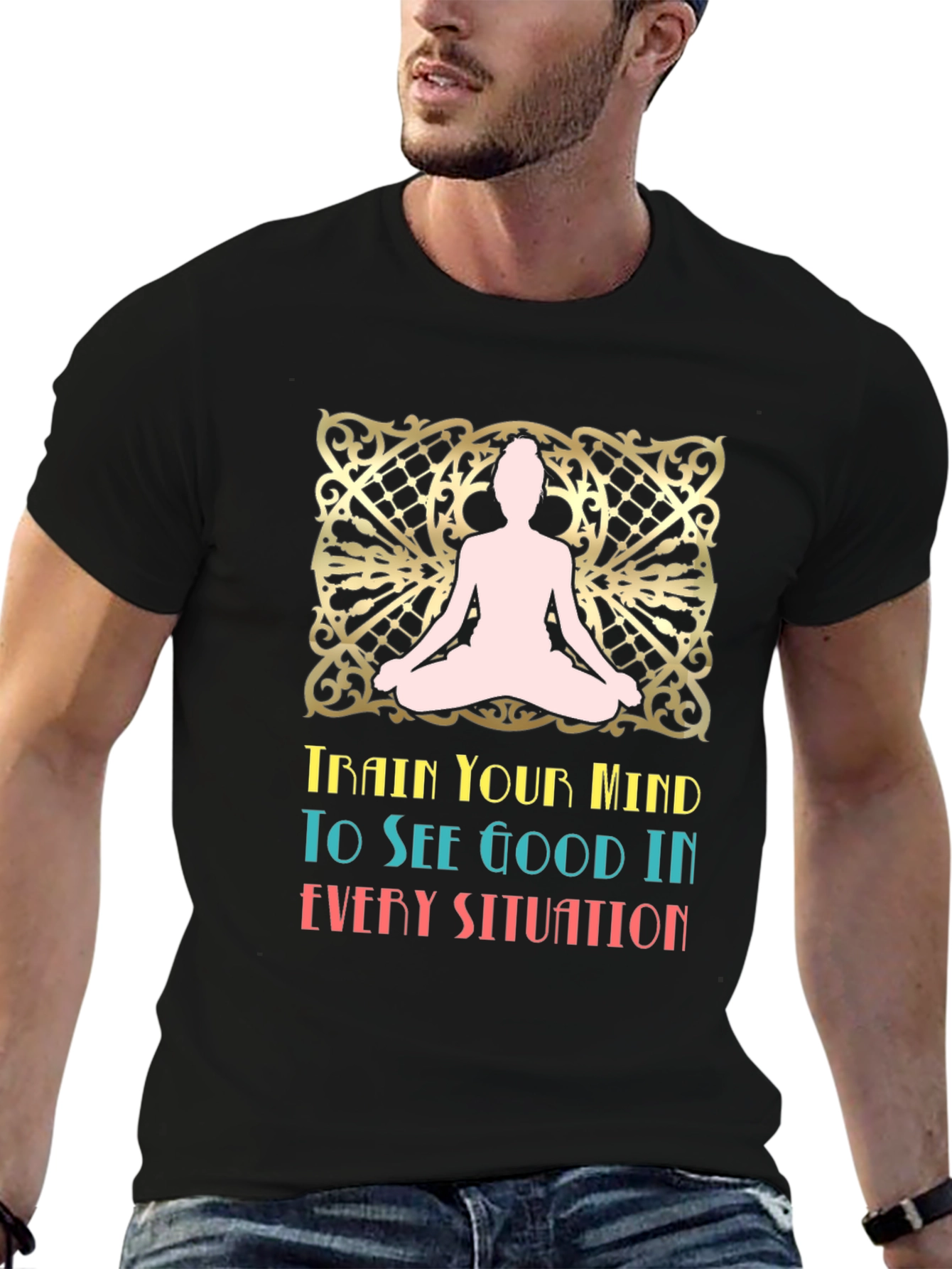 Mindful Mantra T-Shirt: Good in Every Situation