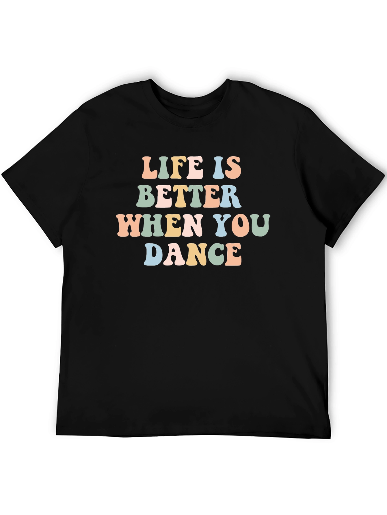 Life is Better When You Dance Graphic Tee