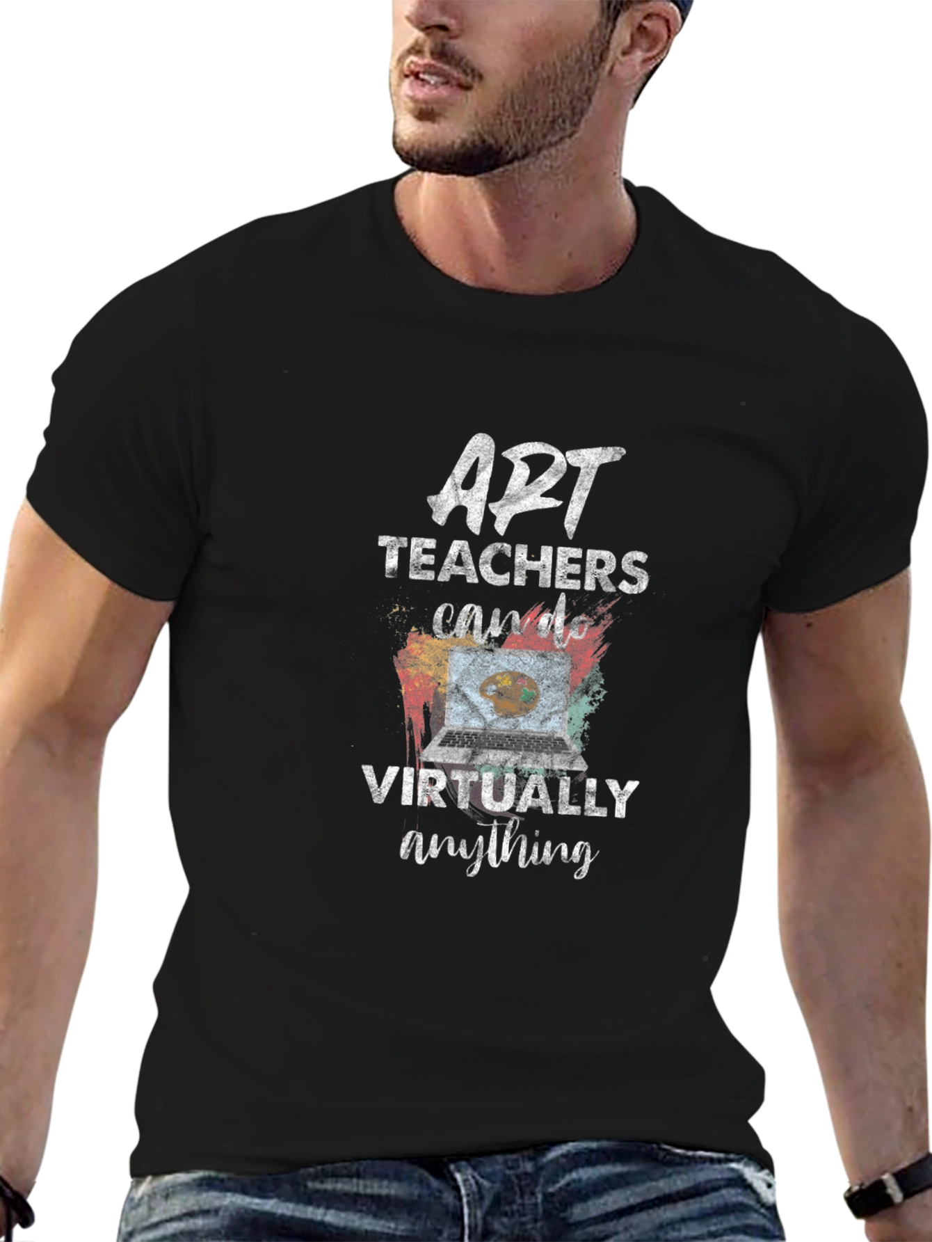 Art Teachers Can Do Virtually Anything T-Shirt