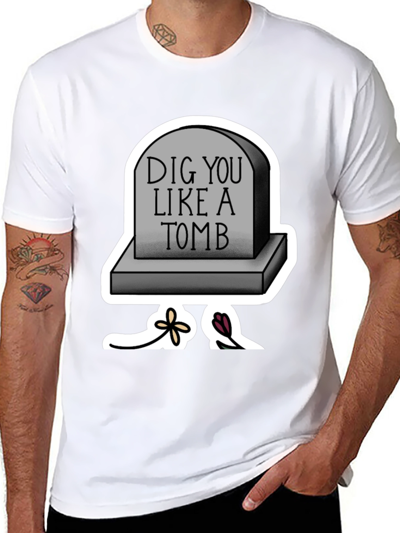 Dig You Like A Tomb T-Shirt
