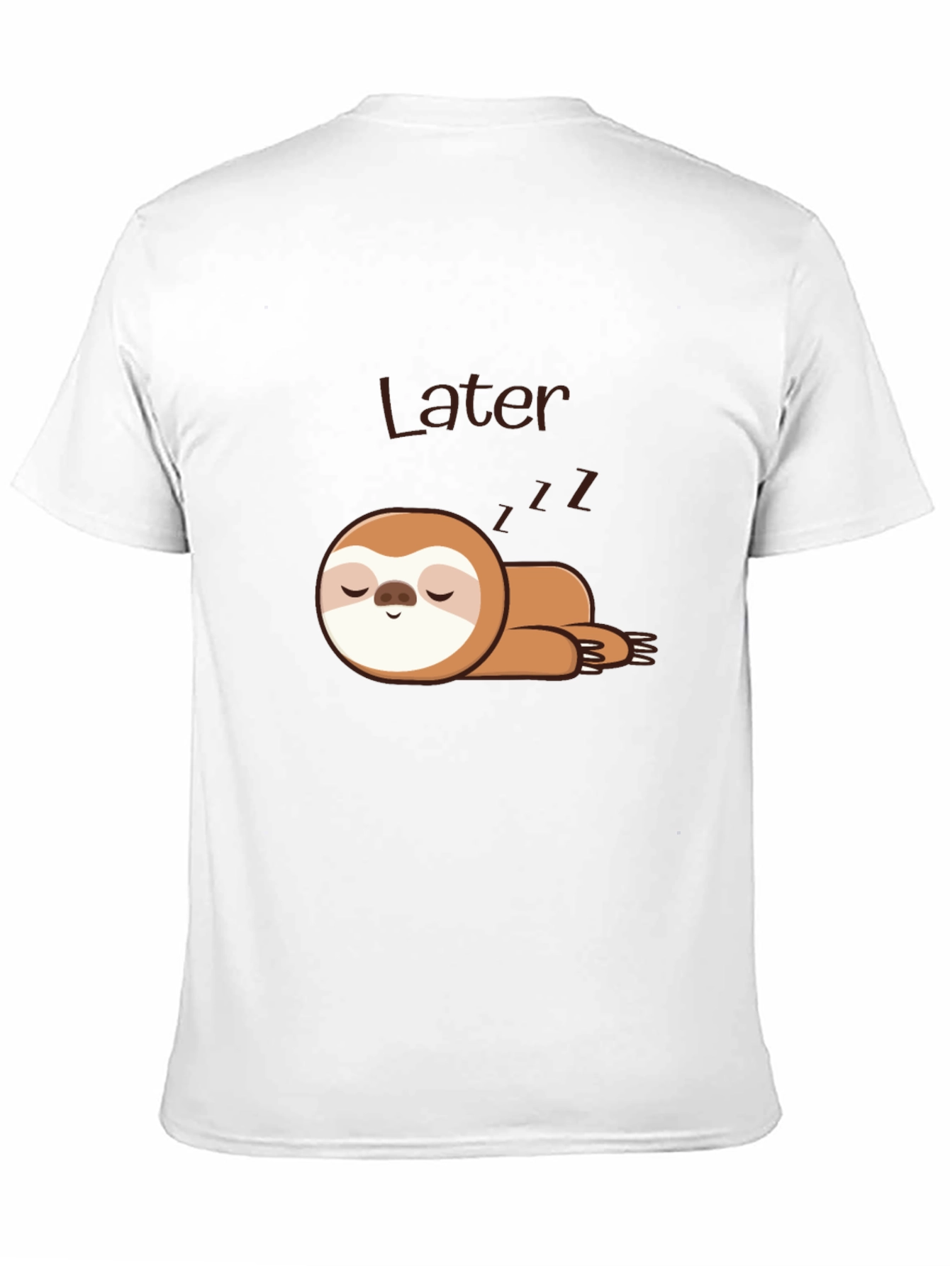 Lazy Sloth Sleep T-Shirt - Later