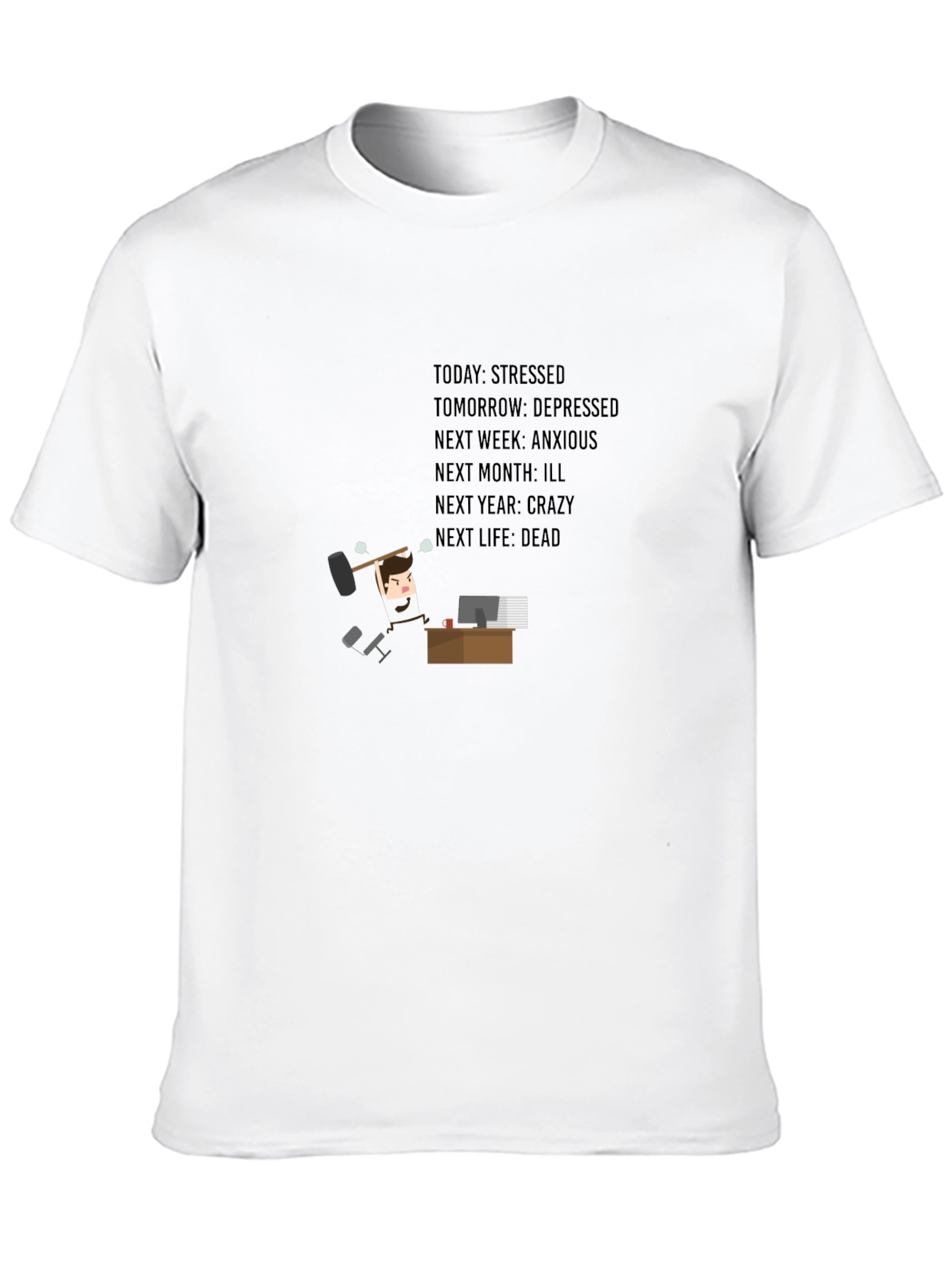 Stressed T-Shirt - Humorous Life Outlook