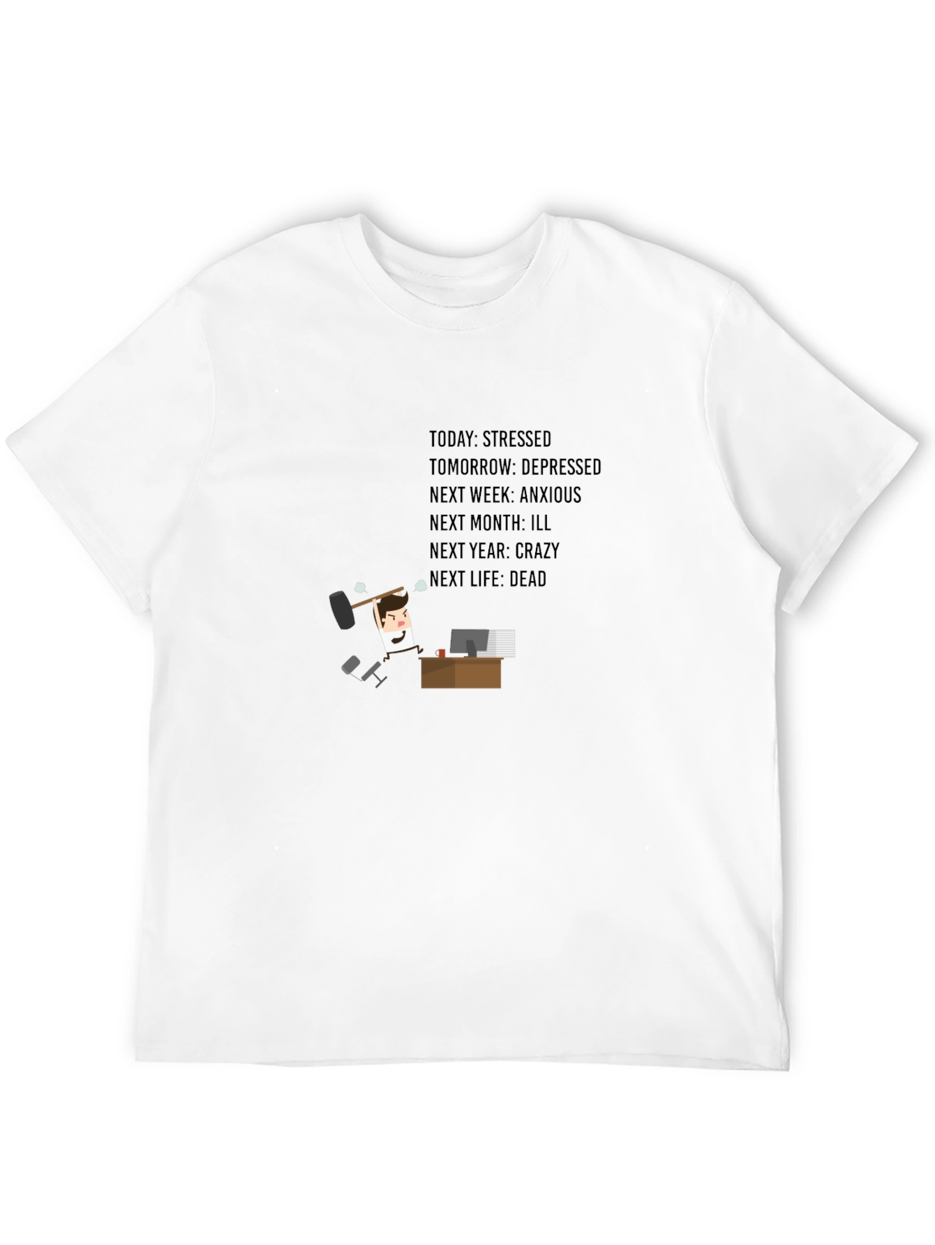 Stressed T-Shirt - Humorous Life Outlook