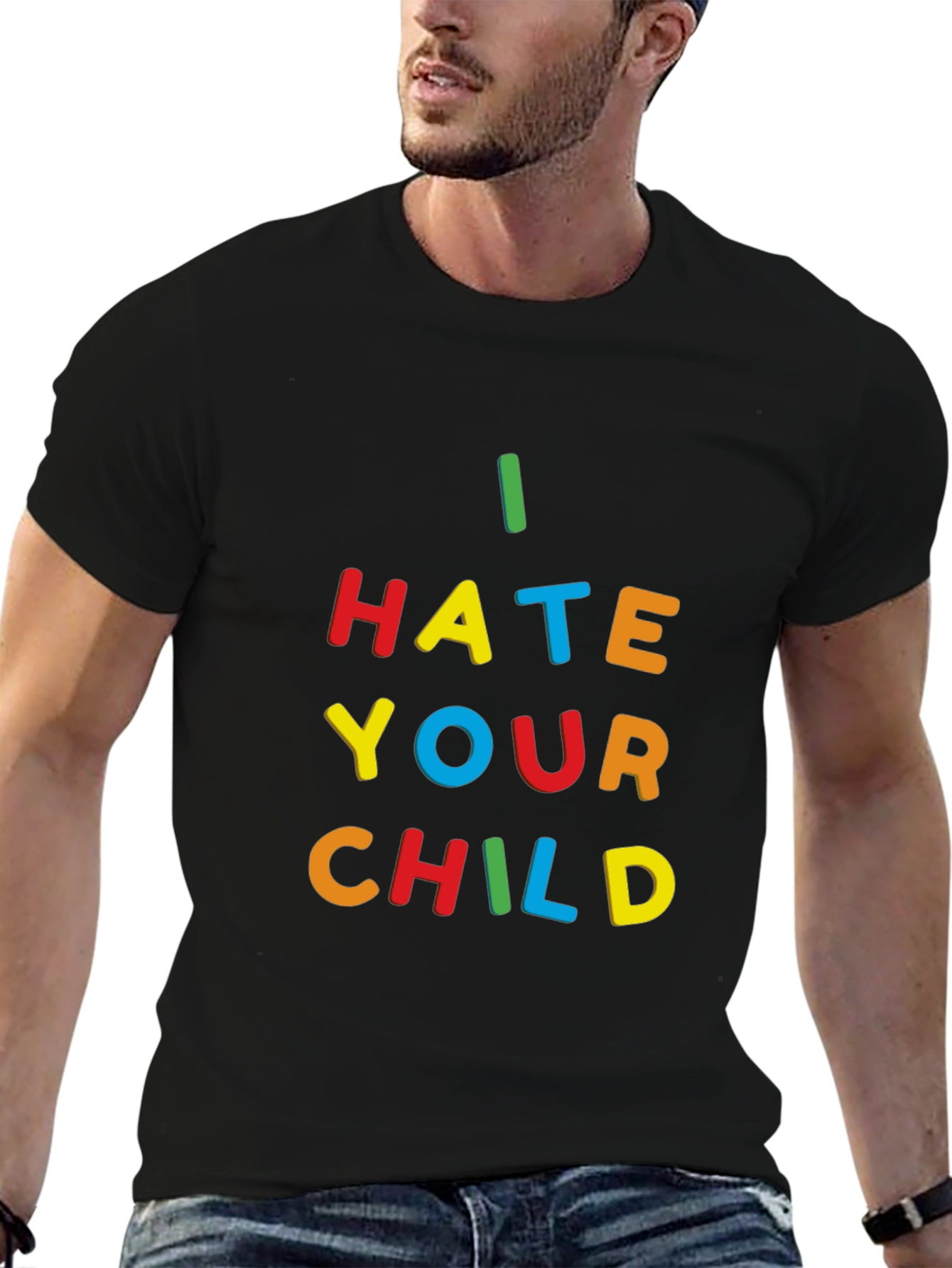 I Hate Your Child T-Shirt - Bold Statement Tee