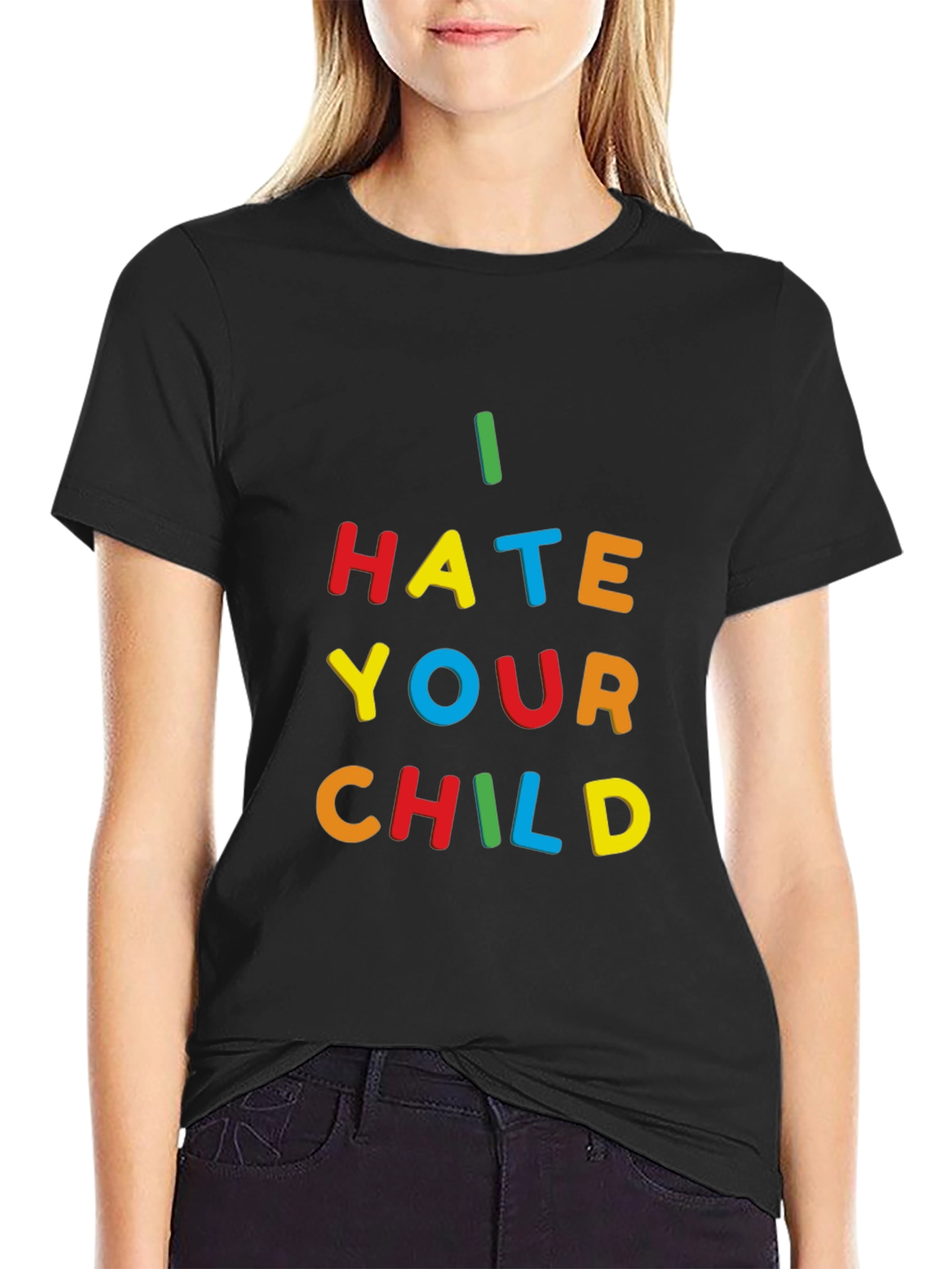 I Hate Your Child T-Shirt - Bold Statement Tee