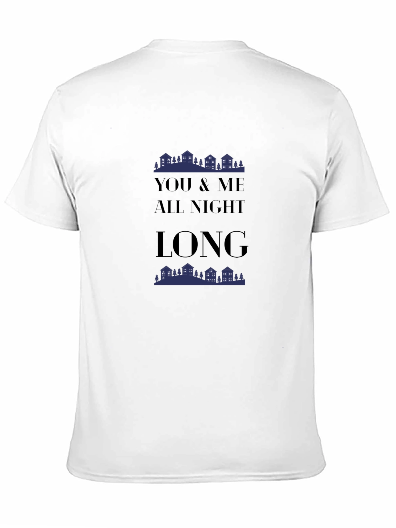 You & Me All Night Long Graphic Tee