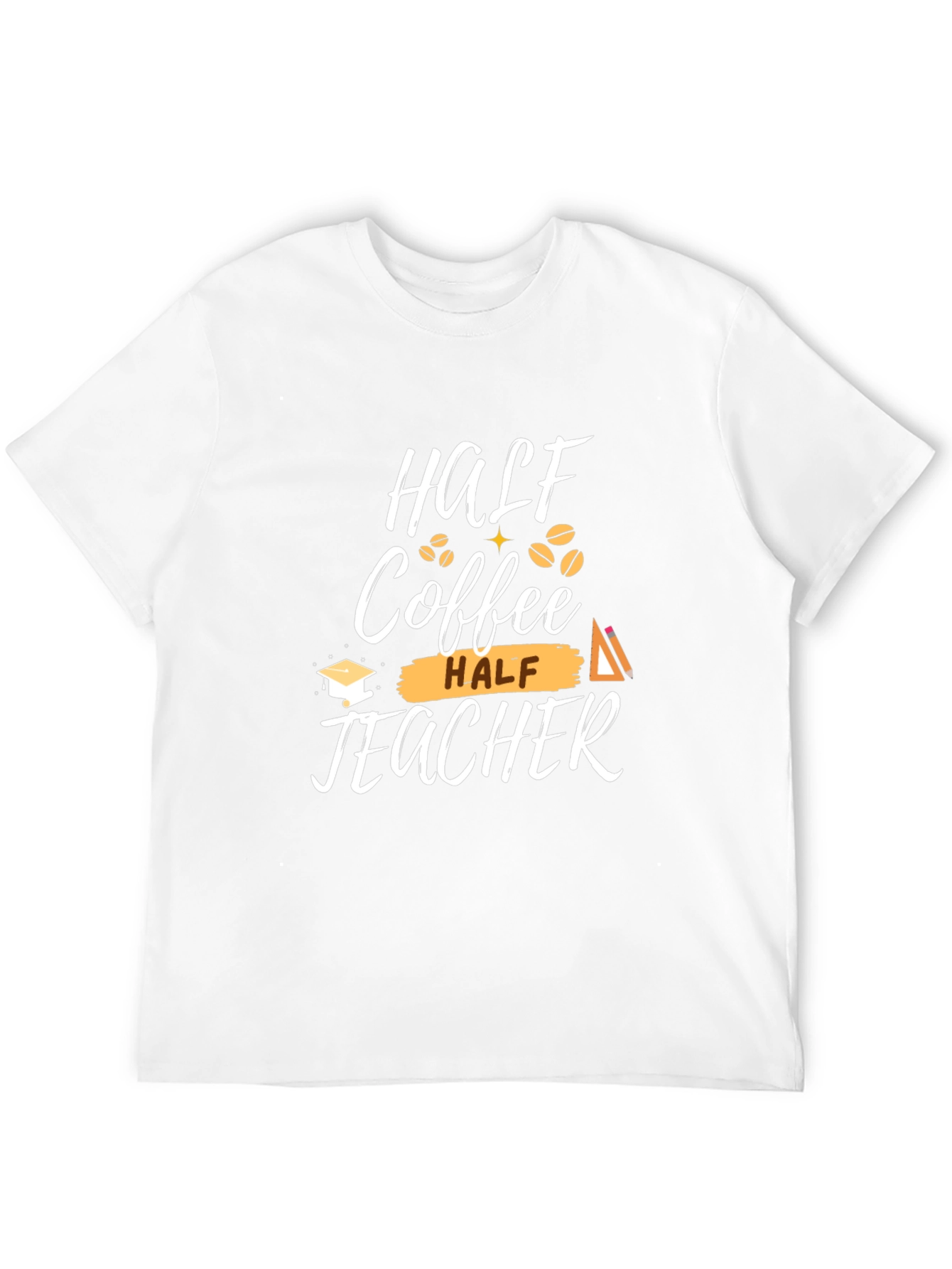 Half Coffee Half Teacher Graphic T-Shirt
