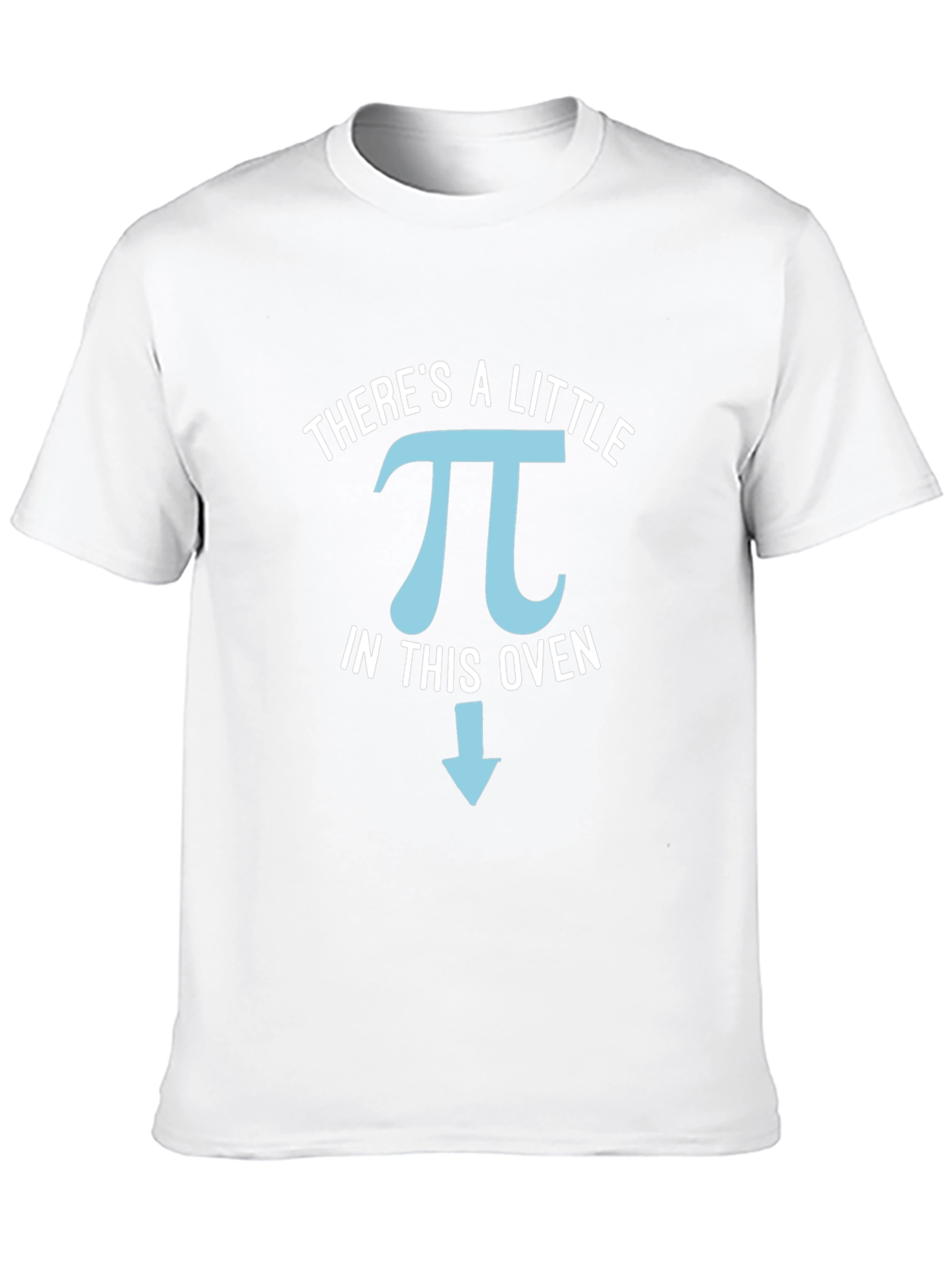 Theres a Little Pi in This Oven Funny T-Shirt