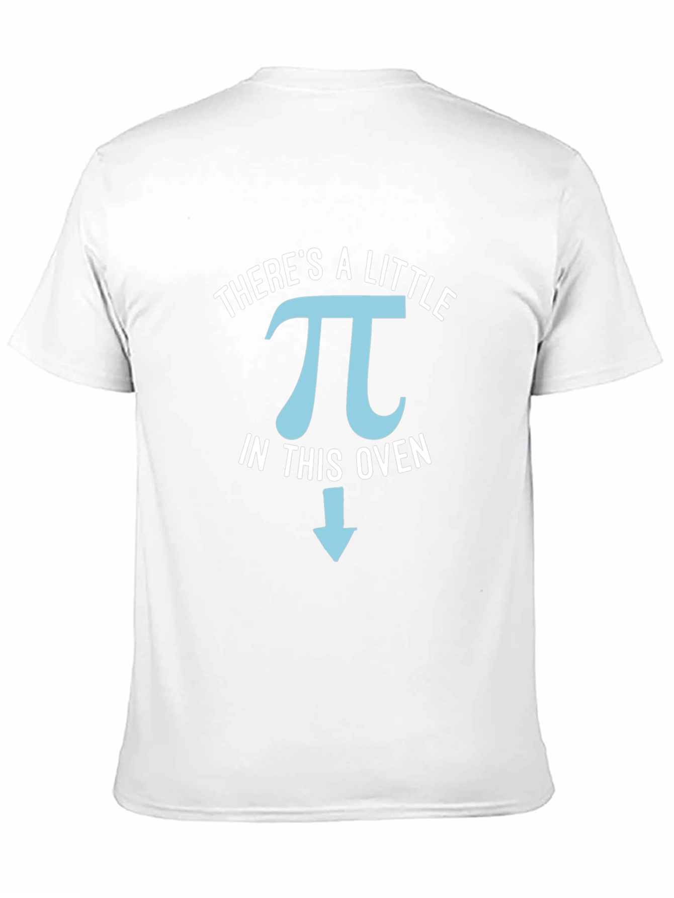 Theres a Little Pi in This Oven Funny T-Shirt