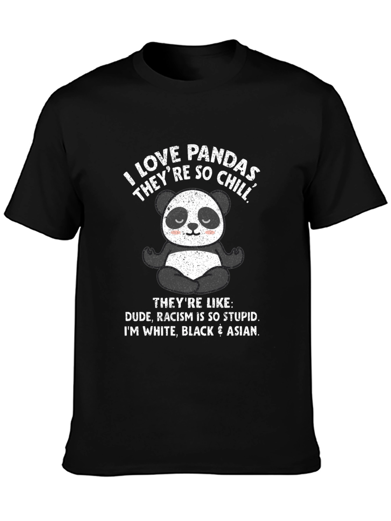 Chill Panda Graphic Tee - Anti-Racism T-Shirt