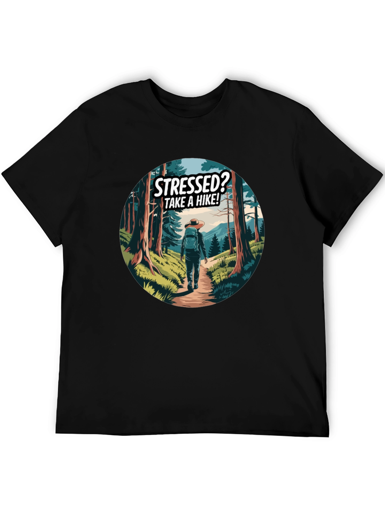 Stressed? Take a Hike! Black Graphic Tee