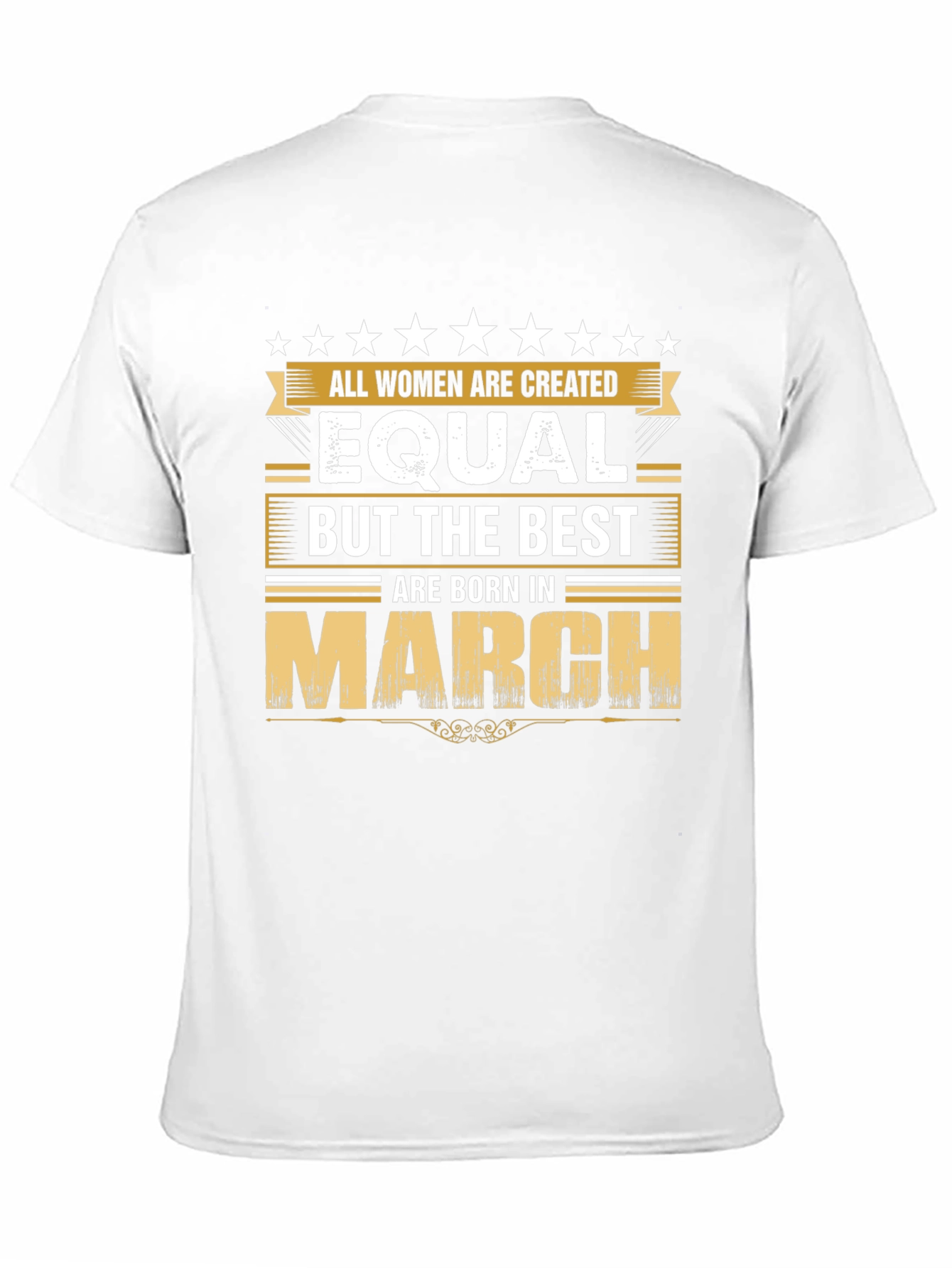 Best Women Born in March T-Shirt