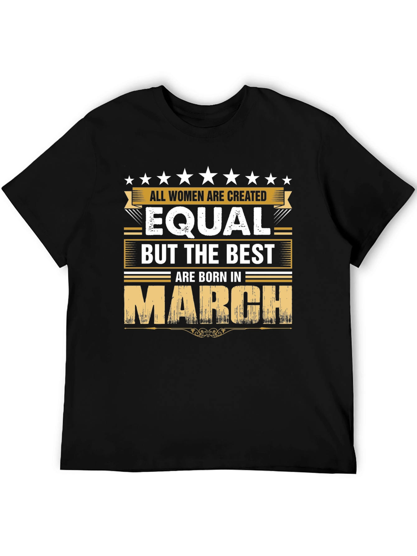 Best Women Born in March T-Shirt