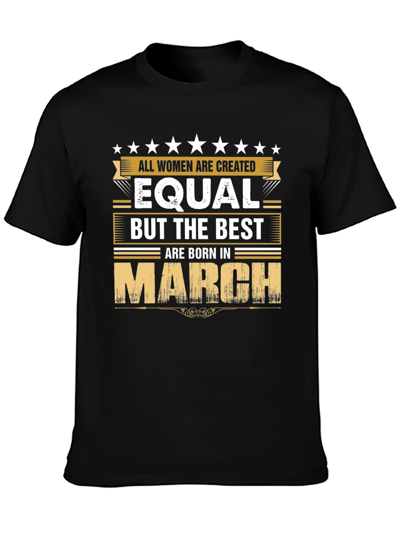 Best Women Born in March T-Shirt