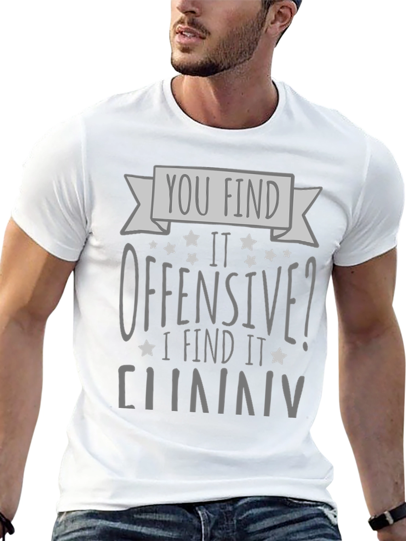 Offensive? I Find It Funny Graphic Tee