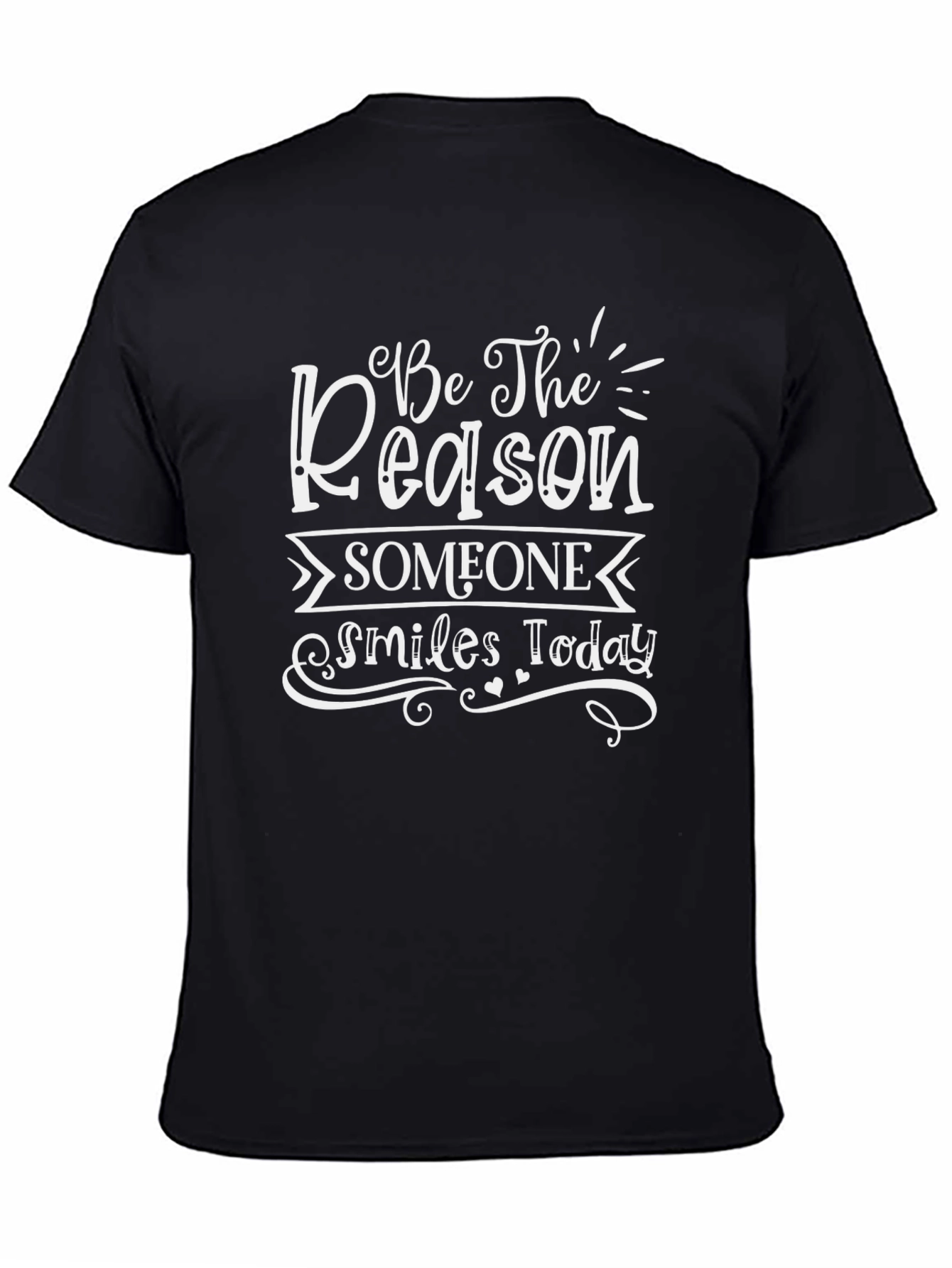 Inspirational Graphic Tee: Be the Reason Someone Smiles Today