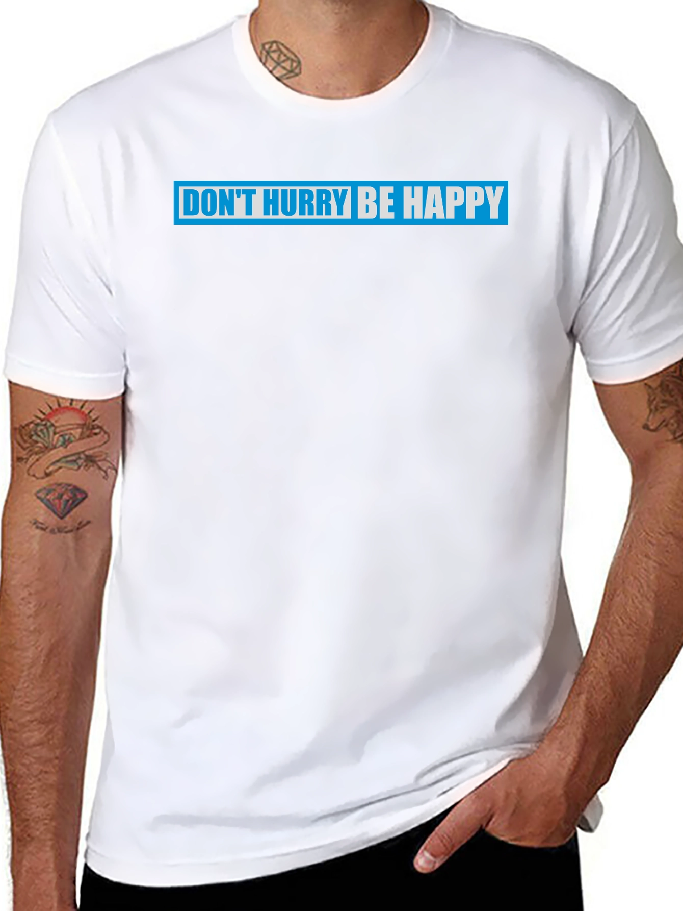 Dont Hurry Be Happy Graphic T-Shirt