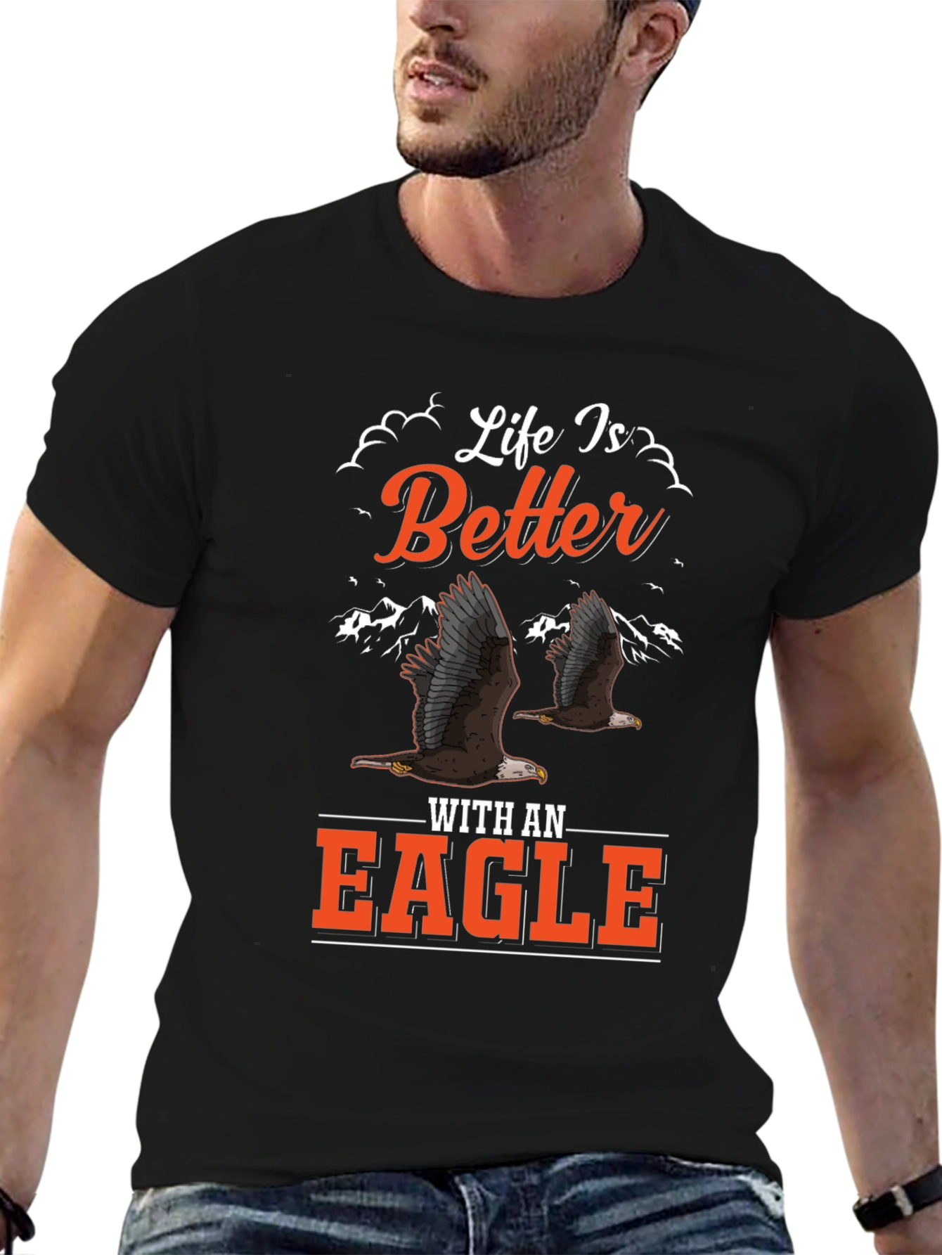 Life is Better with an Eagle Graphic T-Shirt