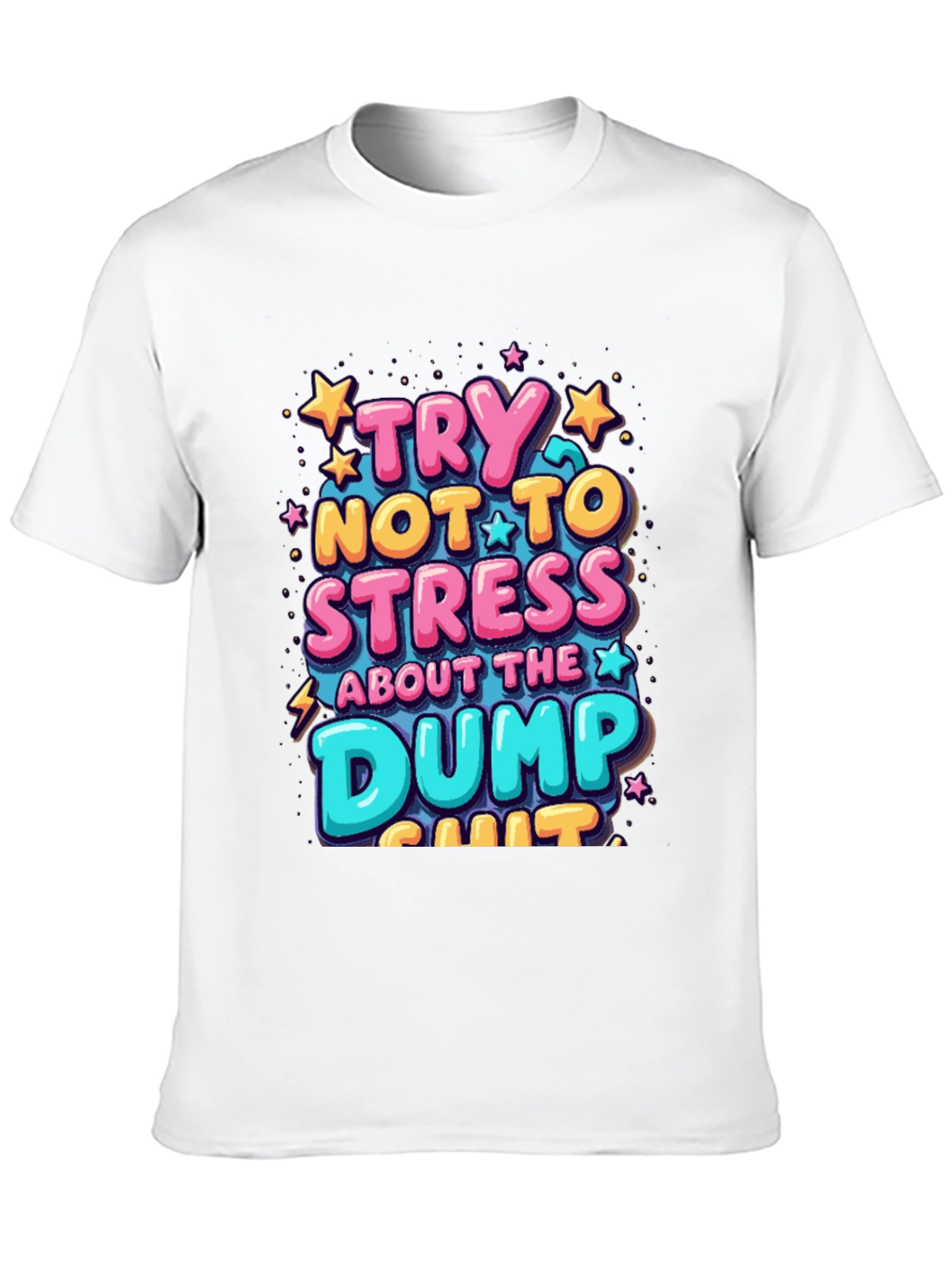 Try Not To Stress Graphic Tee