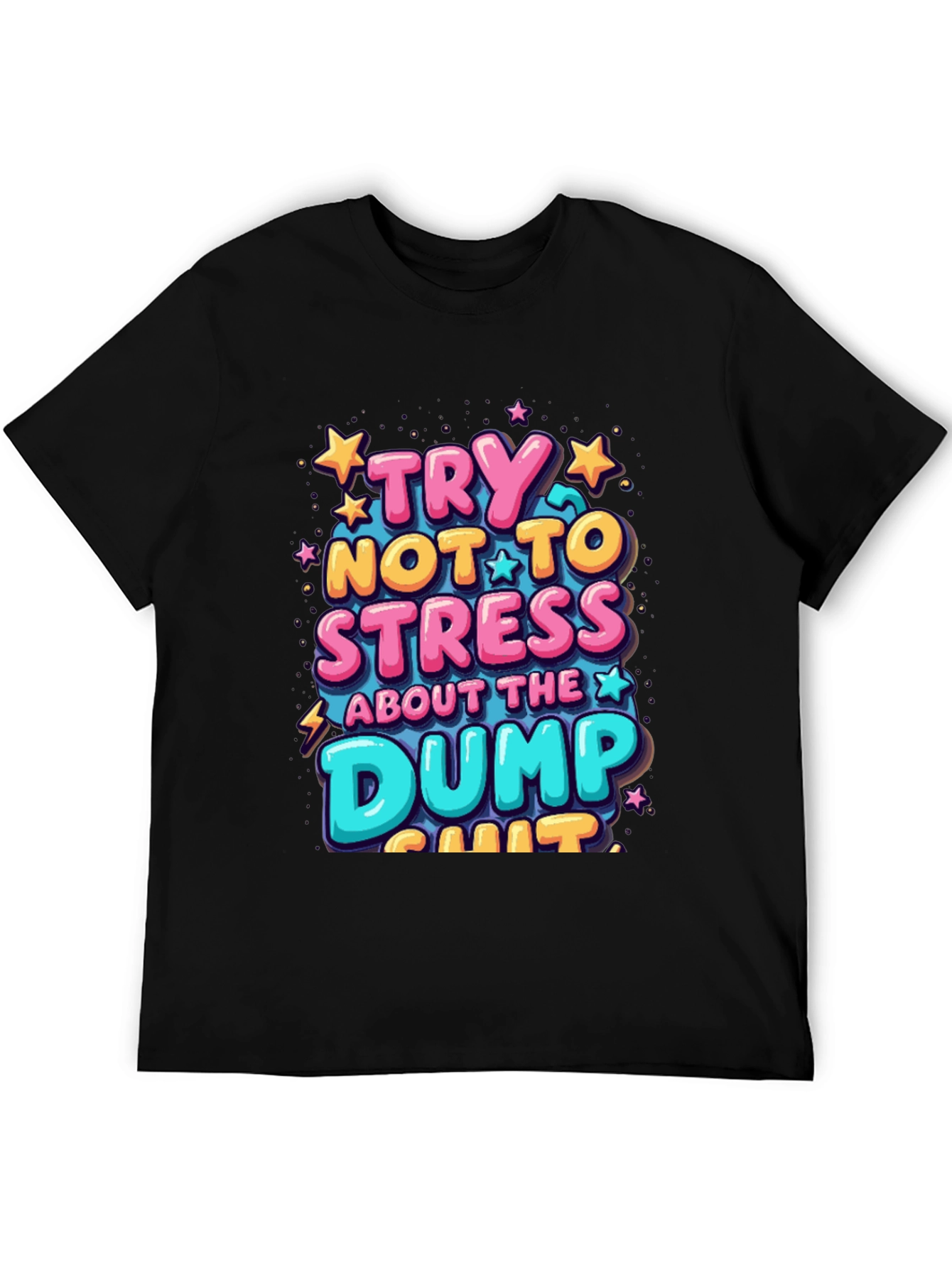 Try Not To Stress Graphic Tee