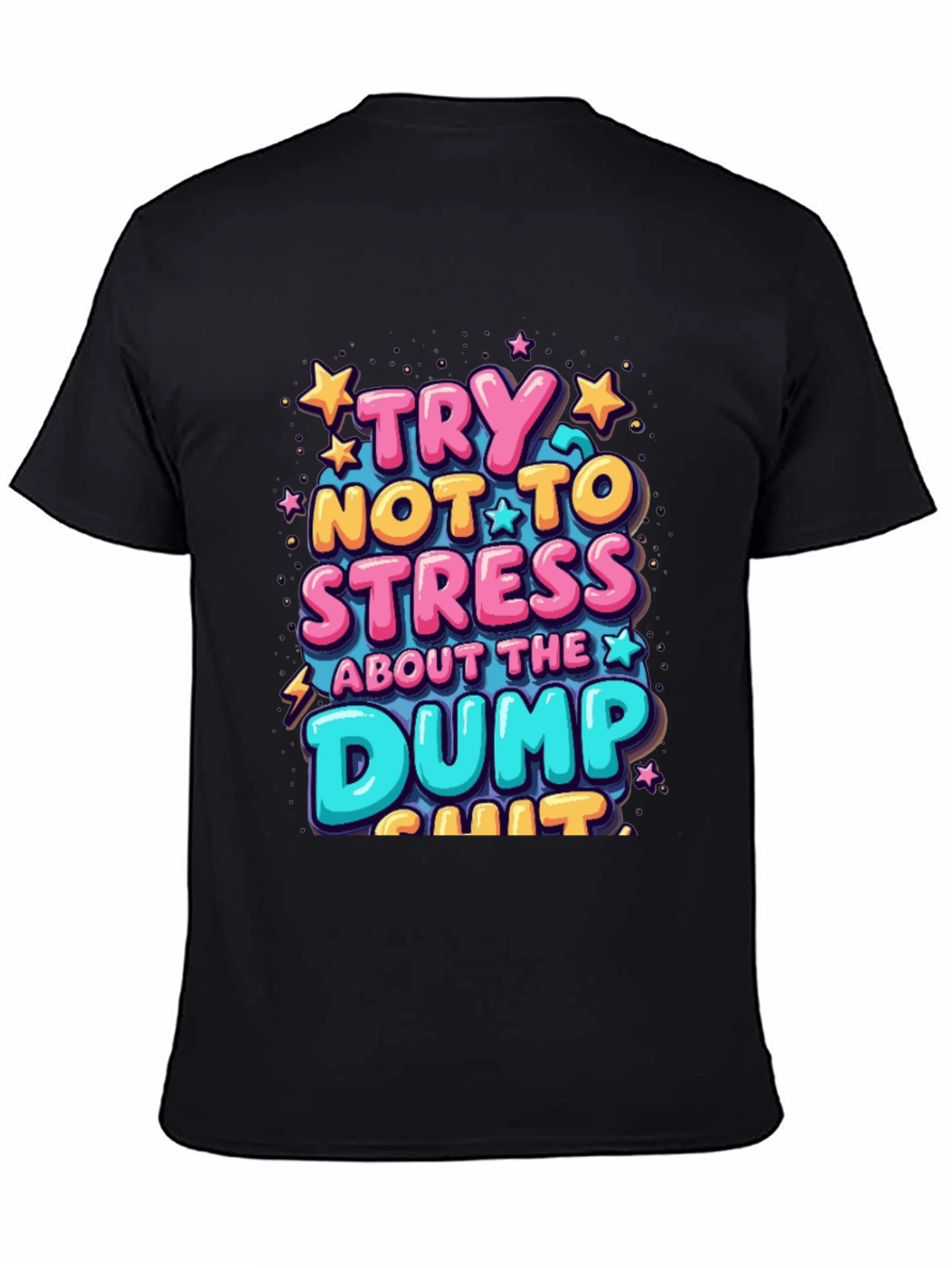 Try Not To Stress Graphic Tee