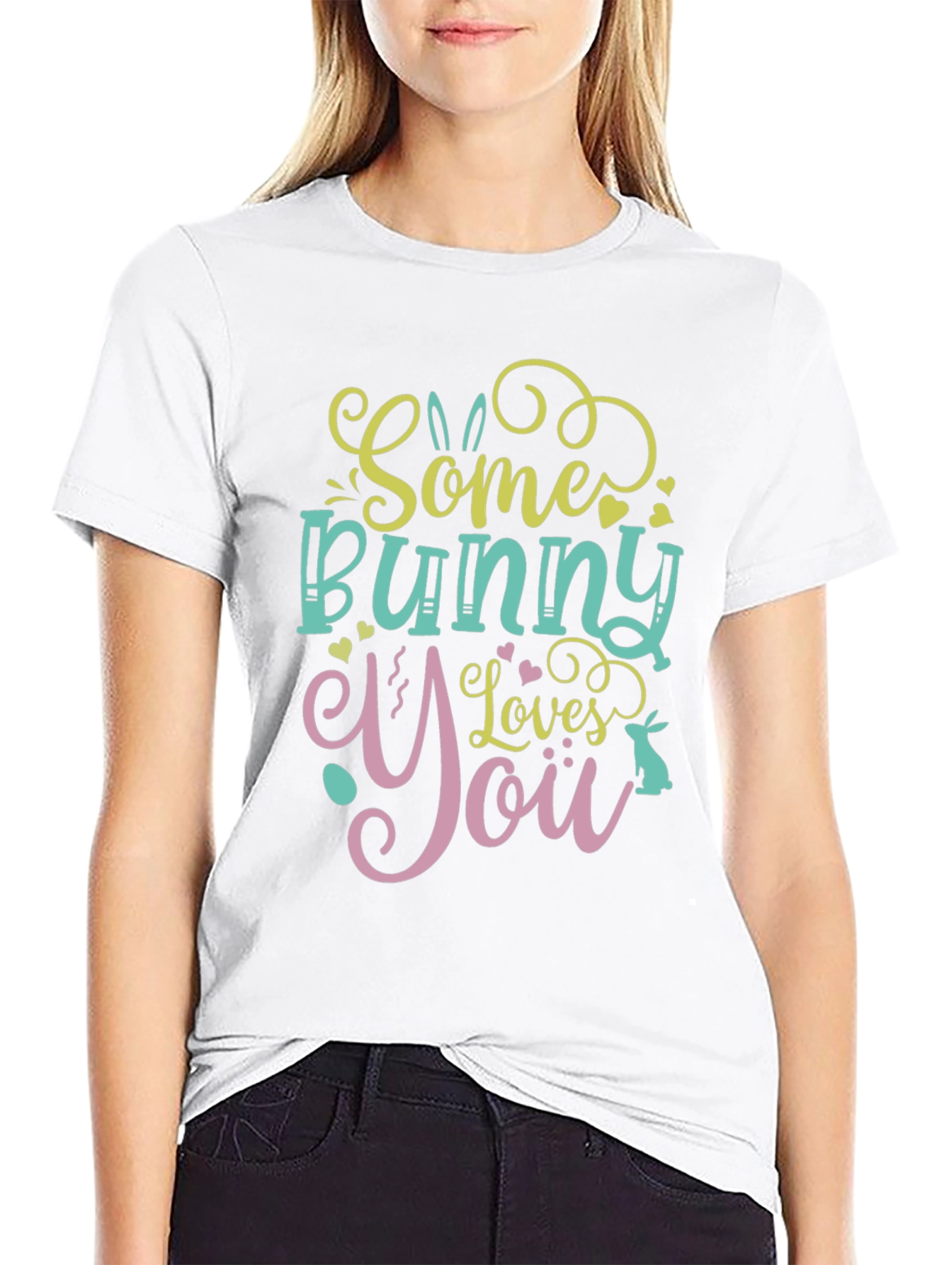 Some Bunny Loves You - Graphic T-Shirt