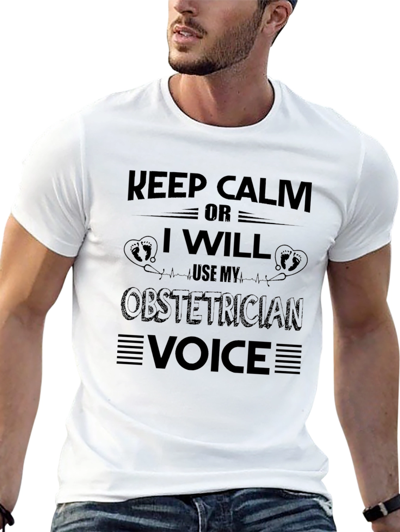 Keep Calm Obstetrician Voice T-Shirt