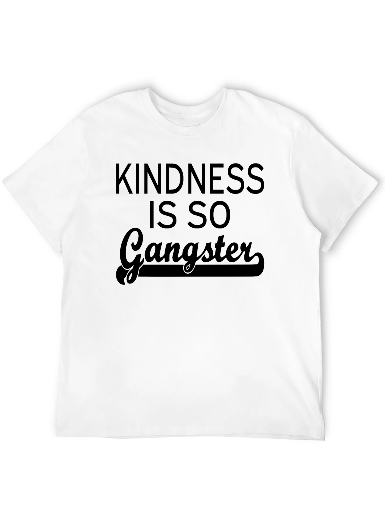 Kindness is so Gangster Black T-Shirt