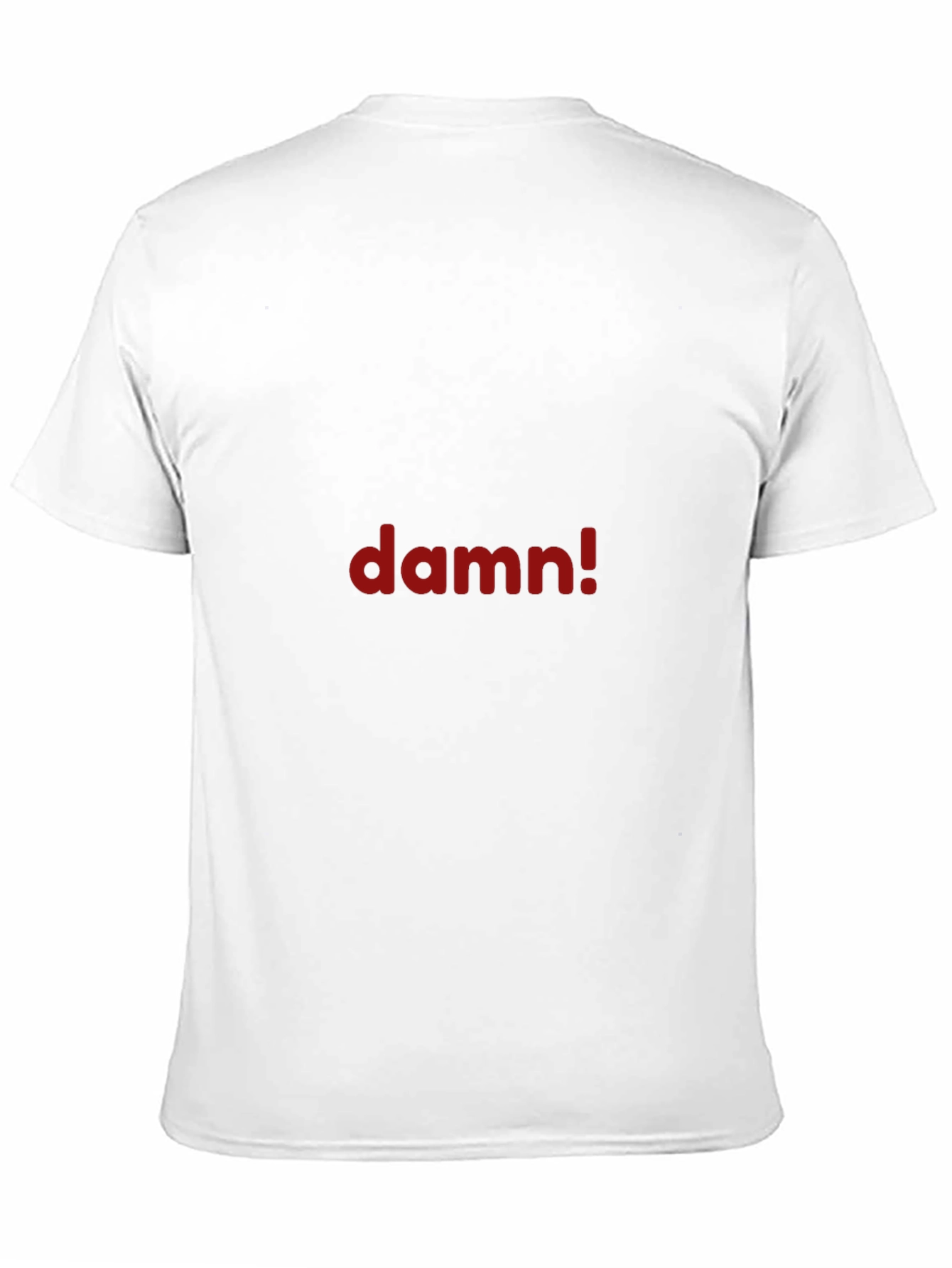 Damn! Graphic Tee - Bold Statement Shirt