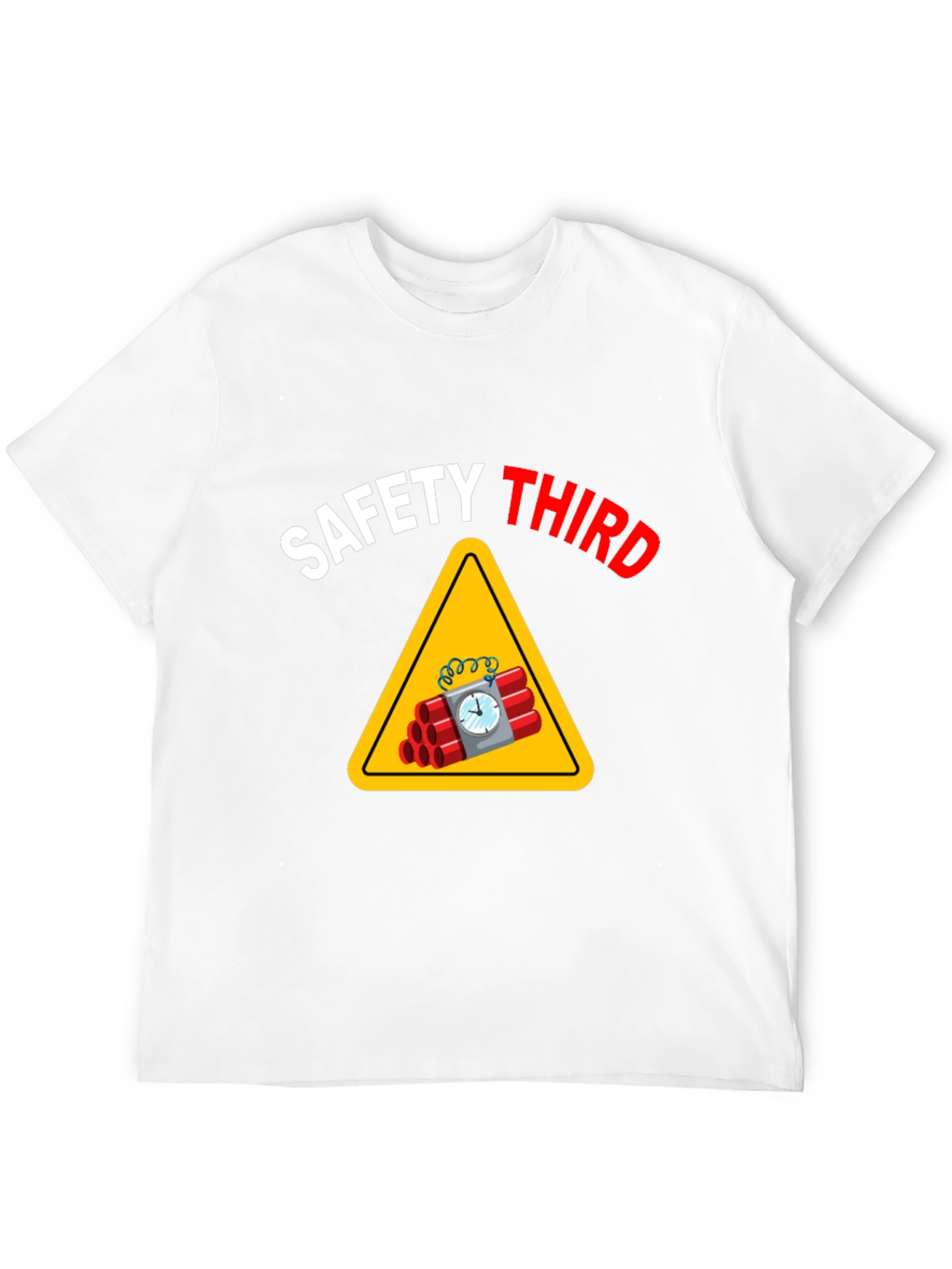 Safety Third T-Shirt - Funny Graphic Tee