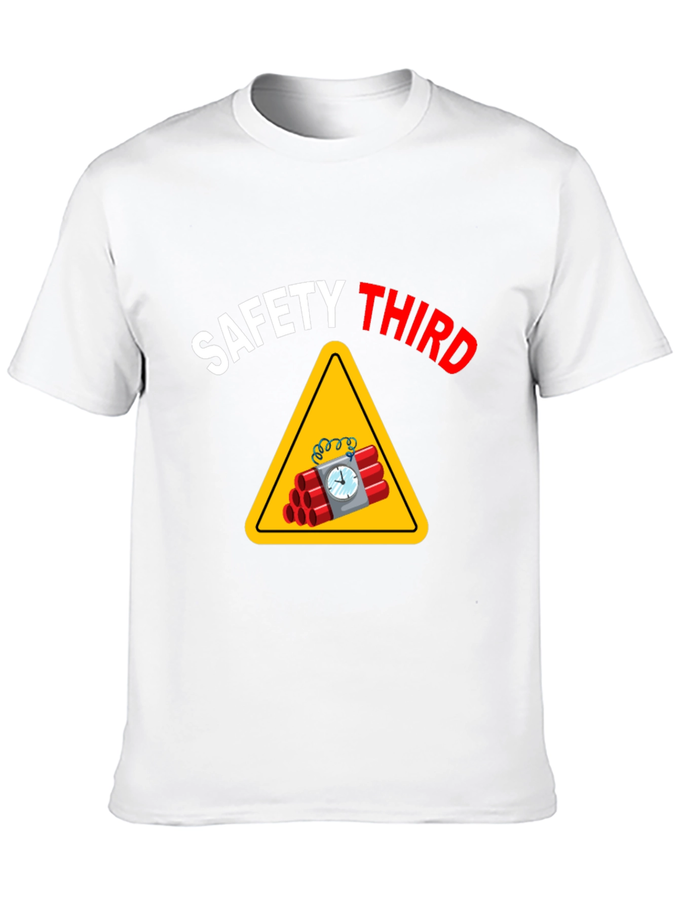 Safety Third T-Shirt - Funny Graphic Tee