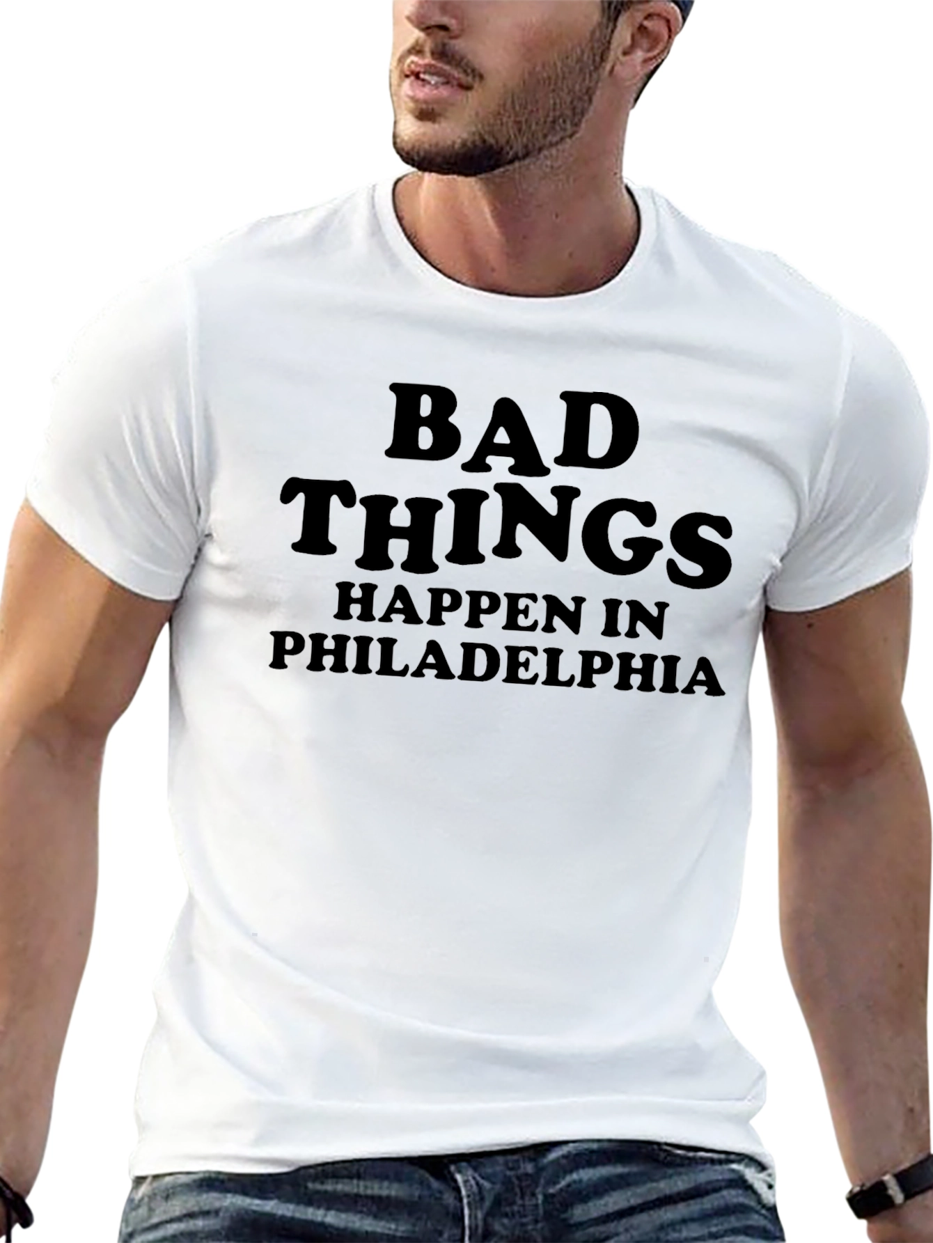 Bad Things Happen in Philadelphia Black T-Shirt