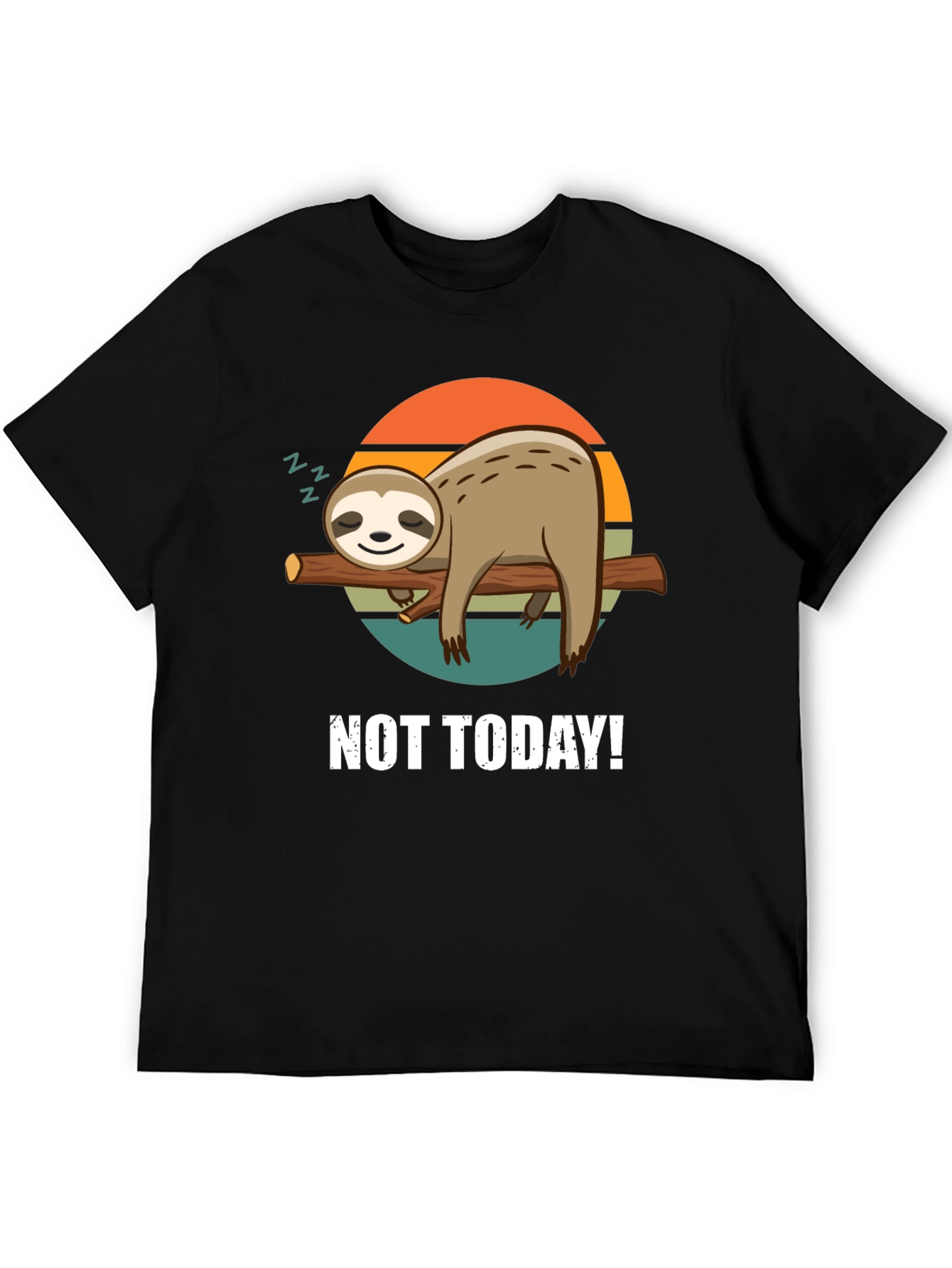 Not Today Sloth Graphic Tee - Relaxed Comfort