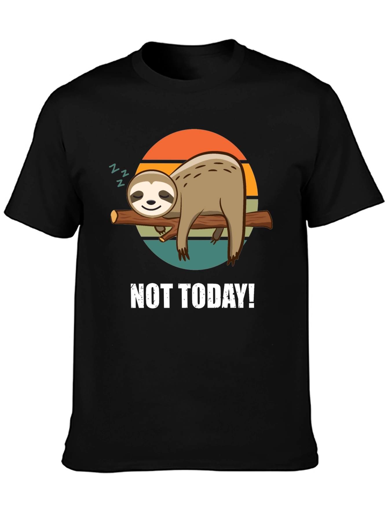 Not Today Sloth Graphic Tee - Relaxed Comfort